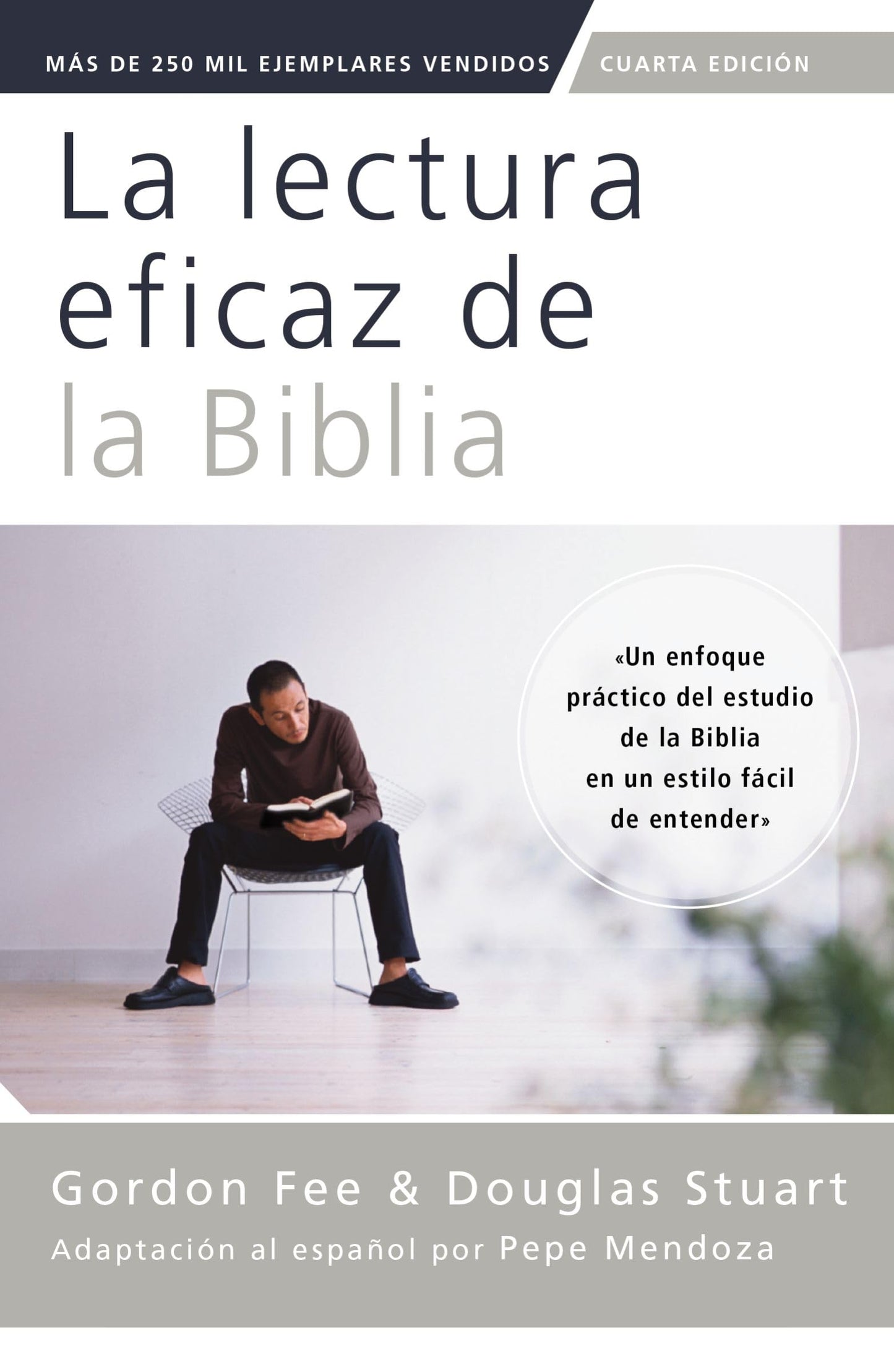 Libro: La lectura eficaz de la Biblia, cuarta edición