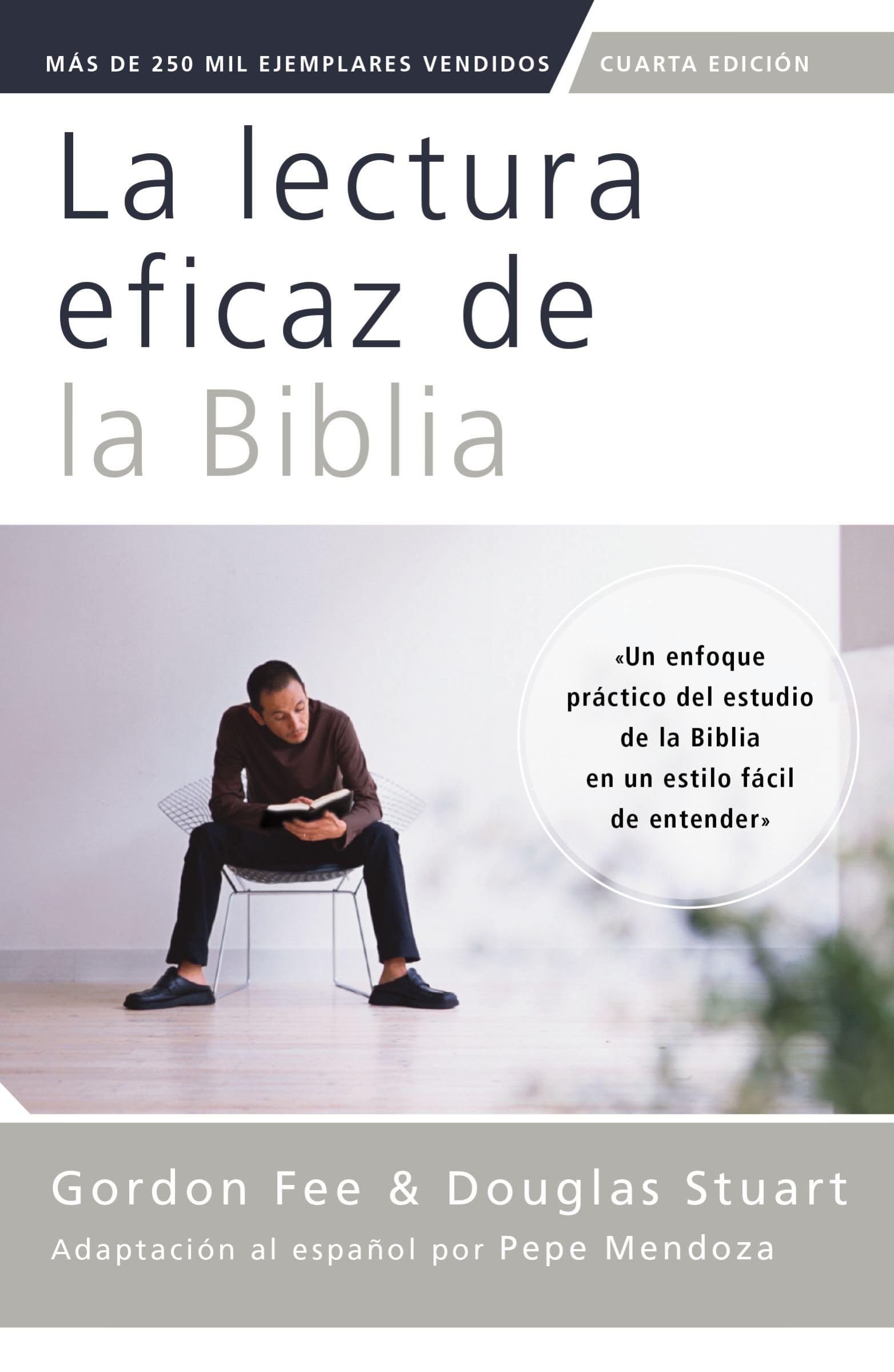 Libro: La lectura eficaz de la Biblia, cuarta edición