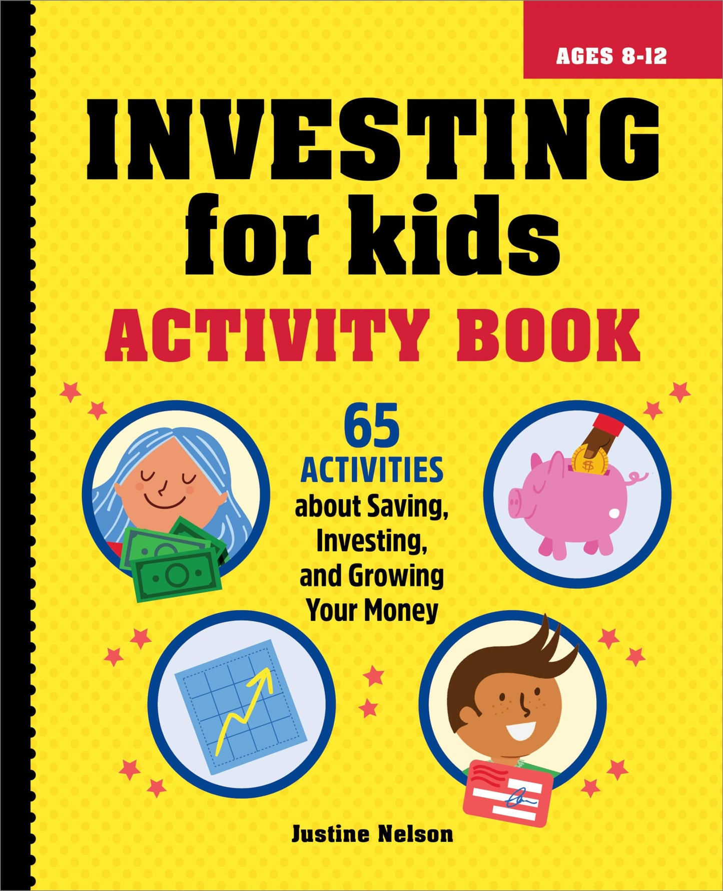 Libro: Investing for Kids Activity Book: 65 Activities about Saving, Investing, and Growing Your Money