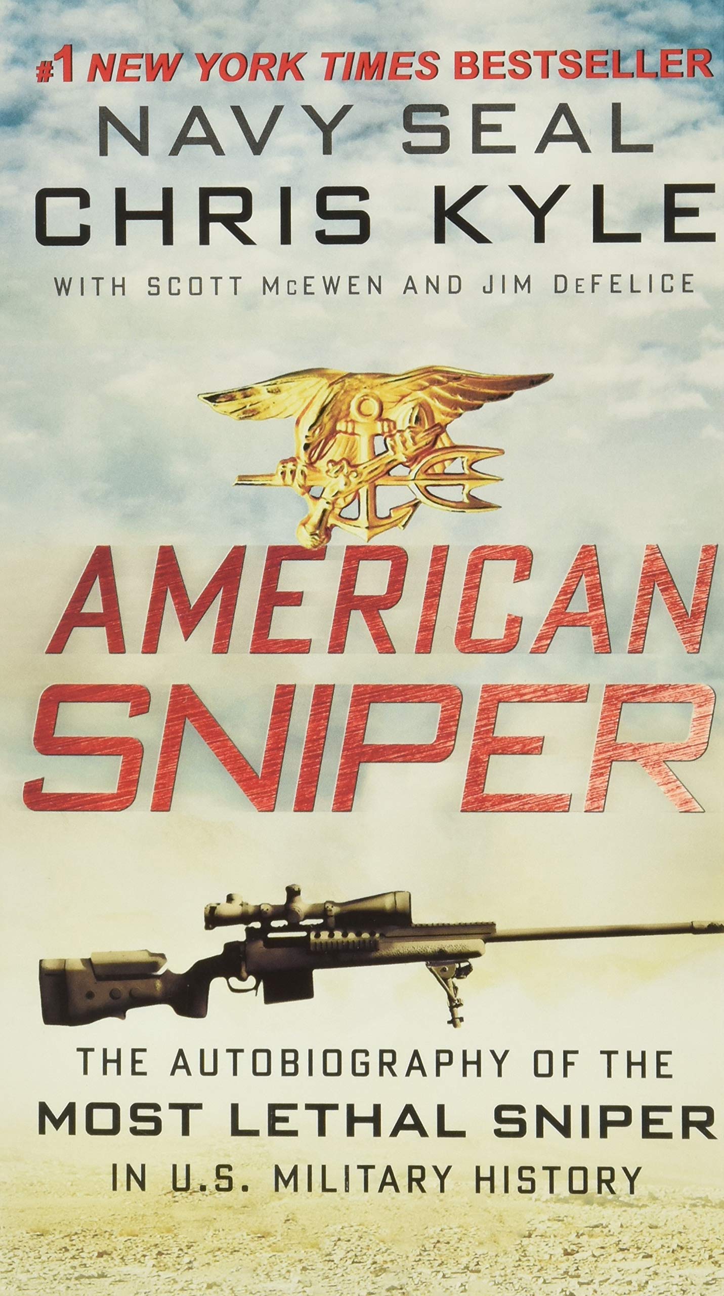Libro: American Sniper: The Autobiography of the Most Lethal Sniper in U.S. Military History