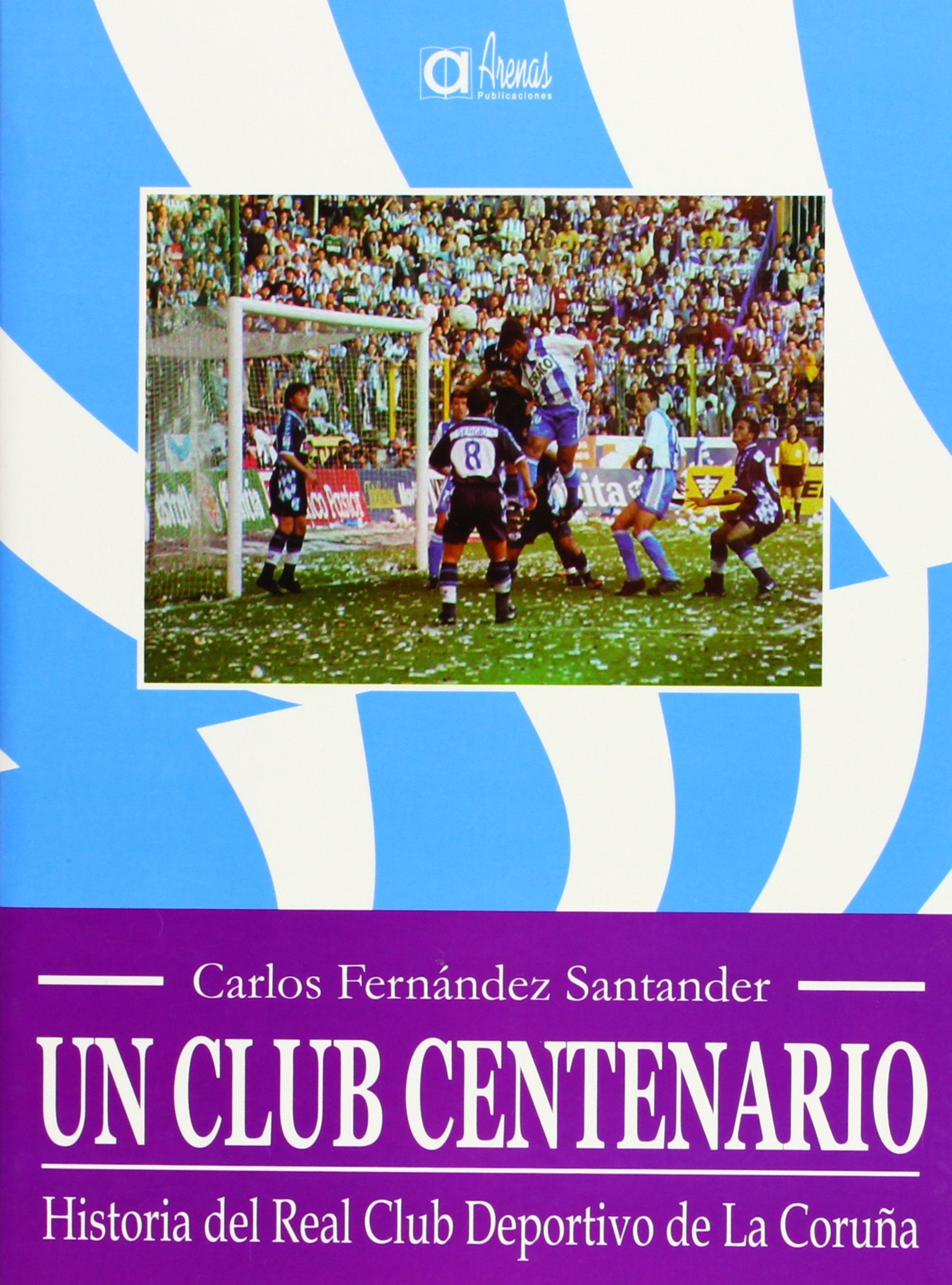 Libro: UN CLUB CENTENARIO
