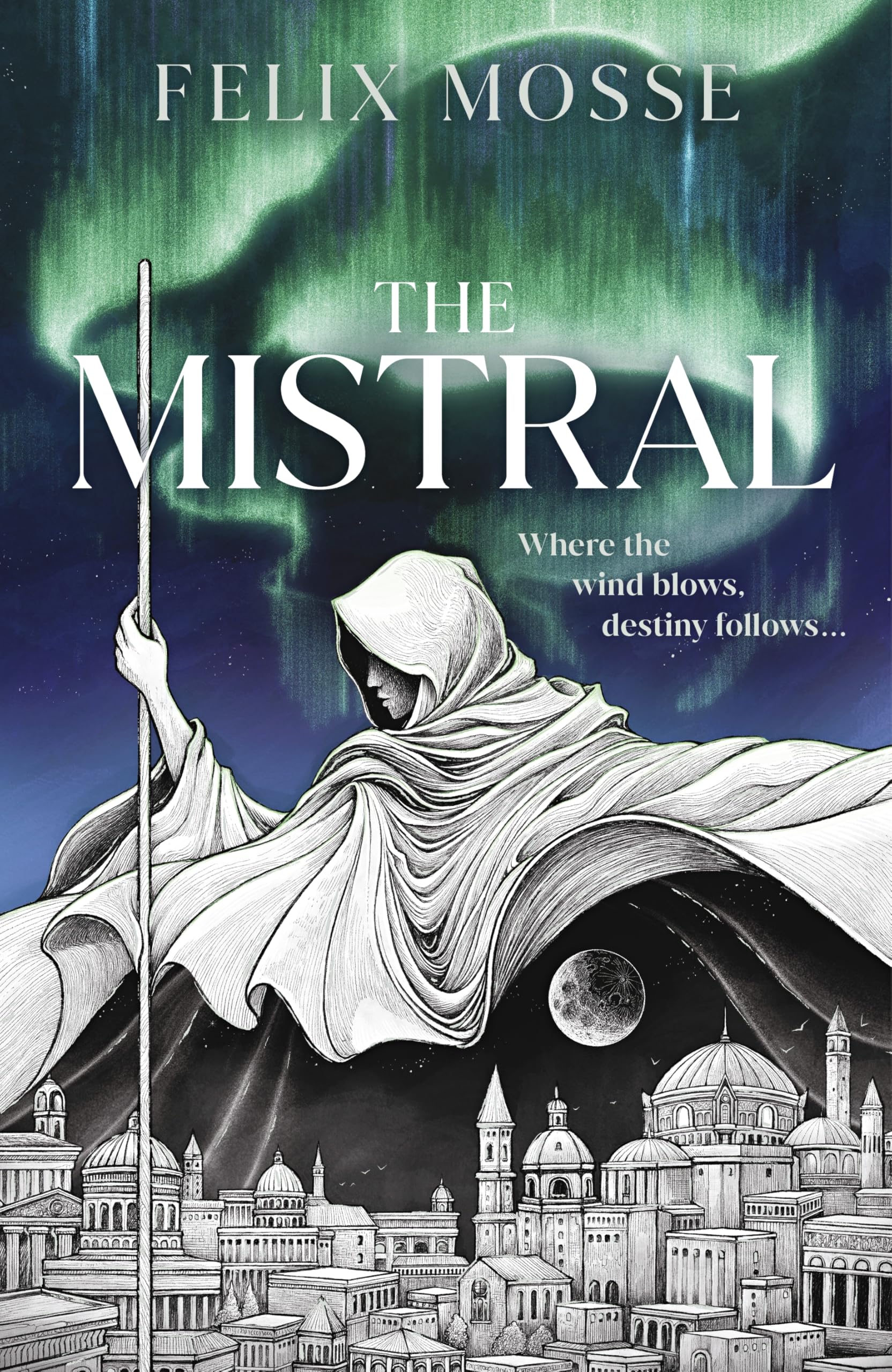 The Mistral: THE FIRST BOOK IN THE SPELLBINDING MYTHIC ROOTS EPIC FANTASY TRILOGY