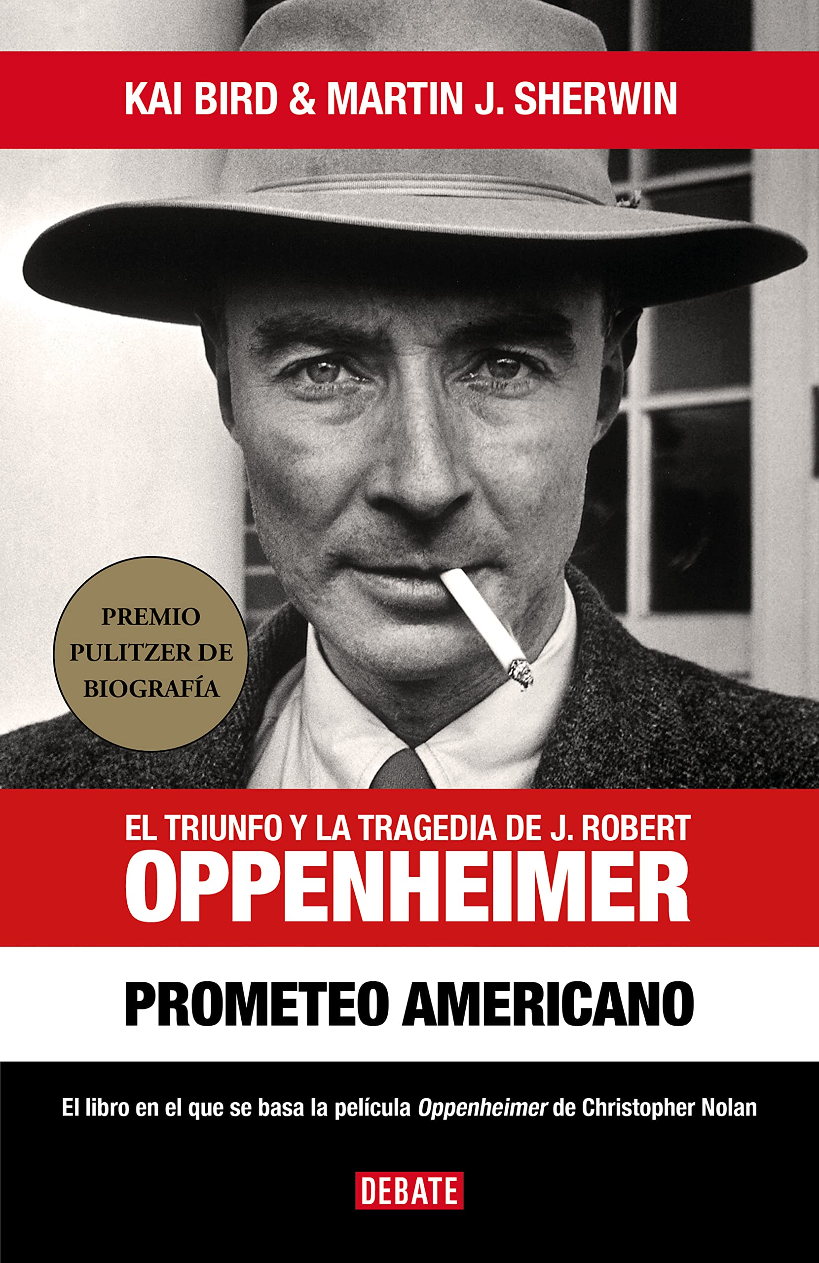 Libro: Prometeo Americano. El libro que inspiró la película OPPENHEIMER / American Prometheus (Spanish Edition)