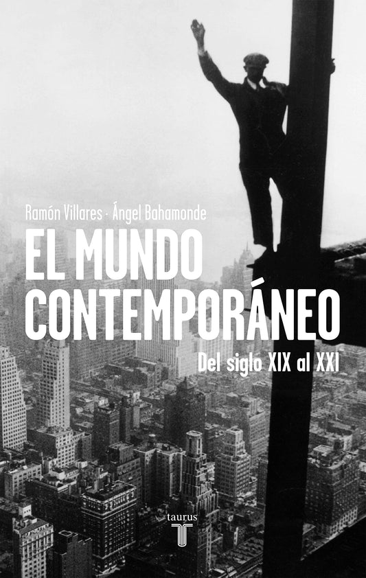 El mundo contemporáneo: Del siglo XIX al XXI (Pensamiento)