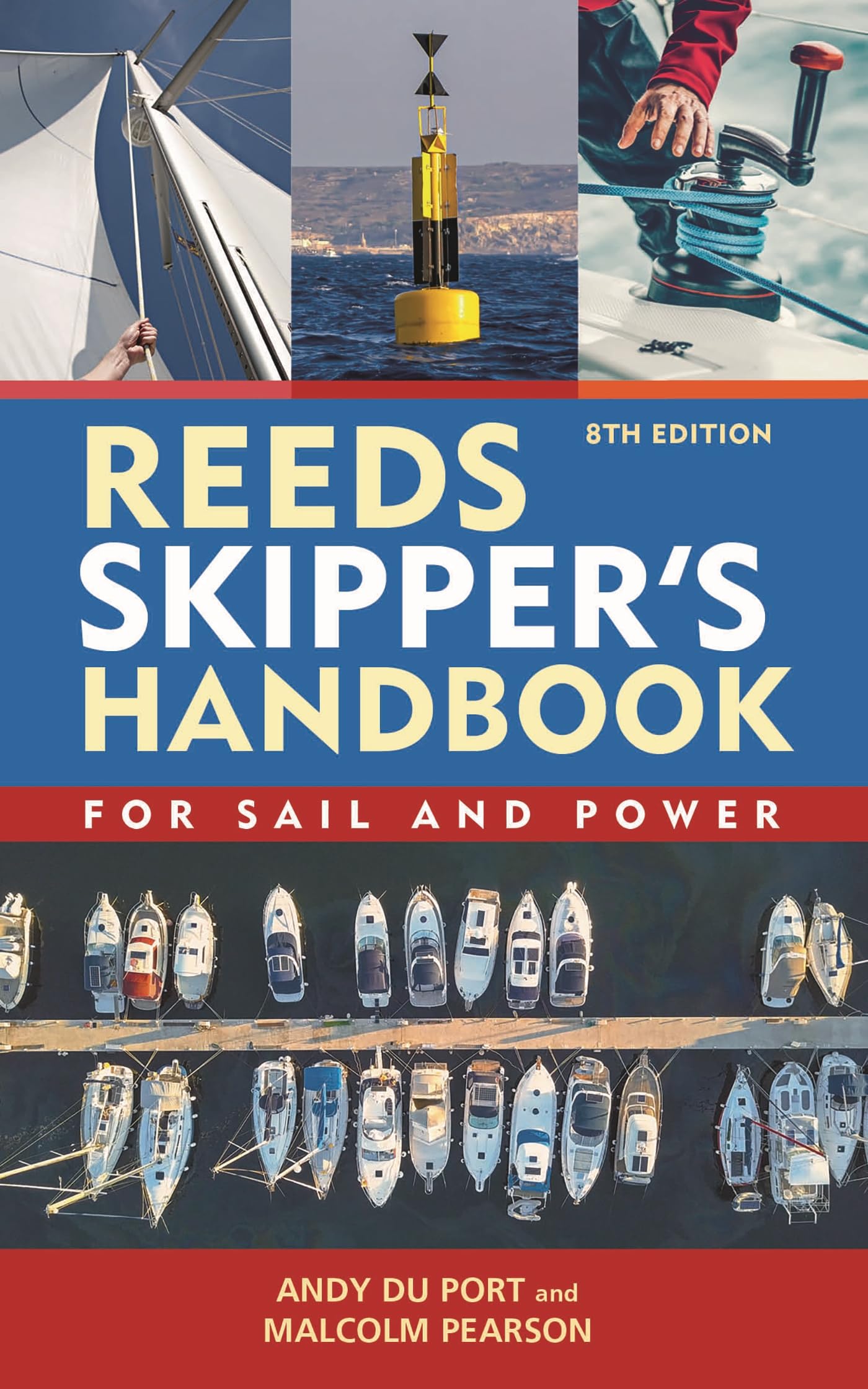 Libro: Reeds Skipper's Handbook 8th edition: For Sail and Power (Reeds Handbooks)