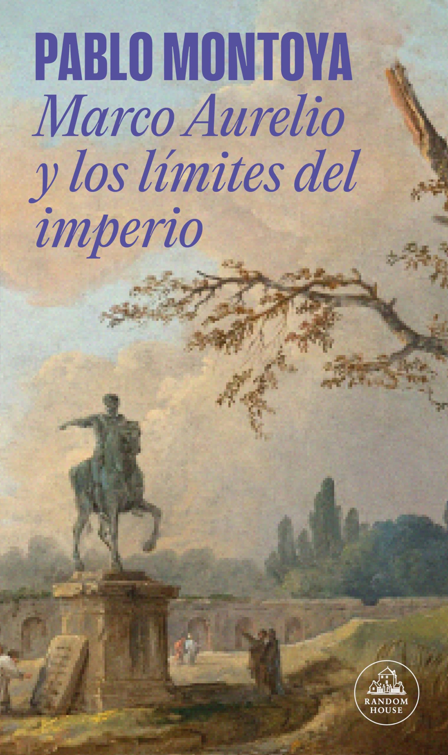 Libro: Marco Aurelio y los límites del imperio / Marcus Aurelius and the Limits of the Empire (Spanish Edition)