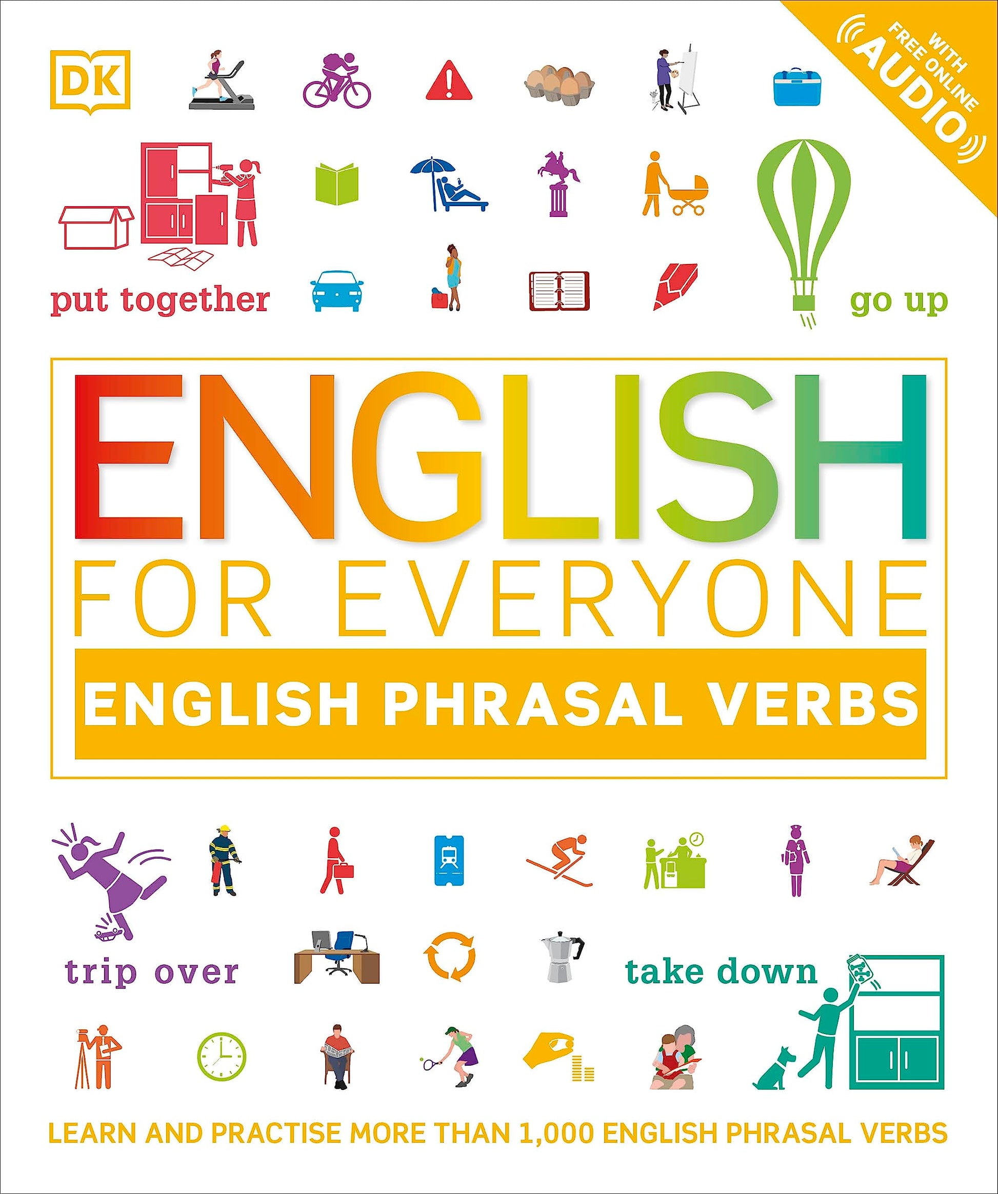 Libro: English for Everyone English Phrasal Verbs: Learn and Practise More Than 1,000 English Phrasal Verbs