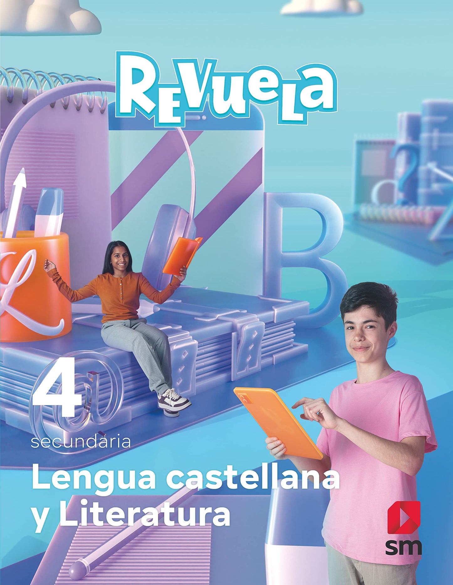 Libro: Lengua Castellana y Literatura. 4 Secundaria. Revuela