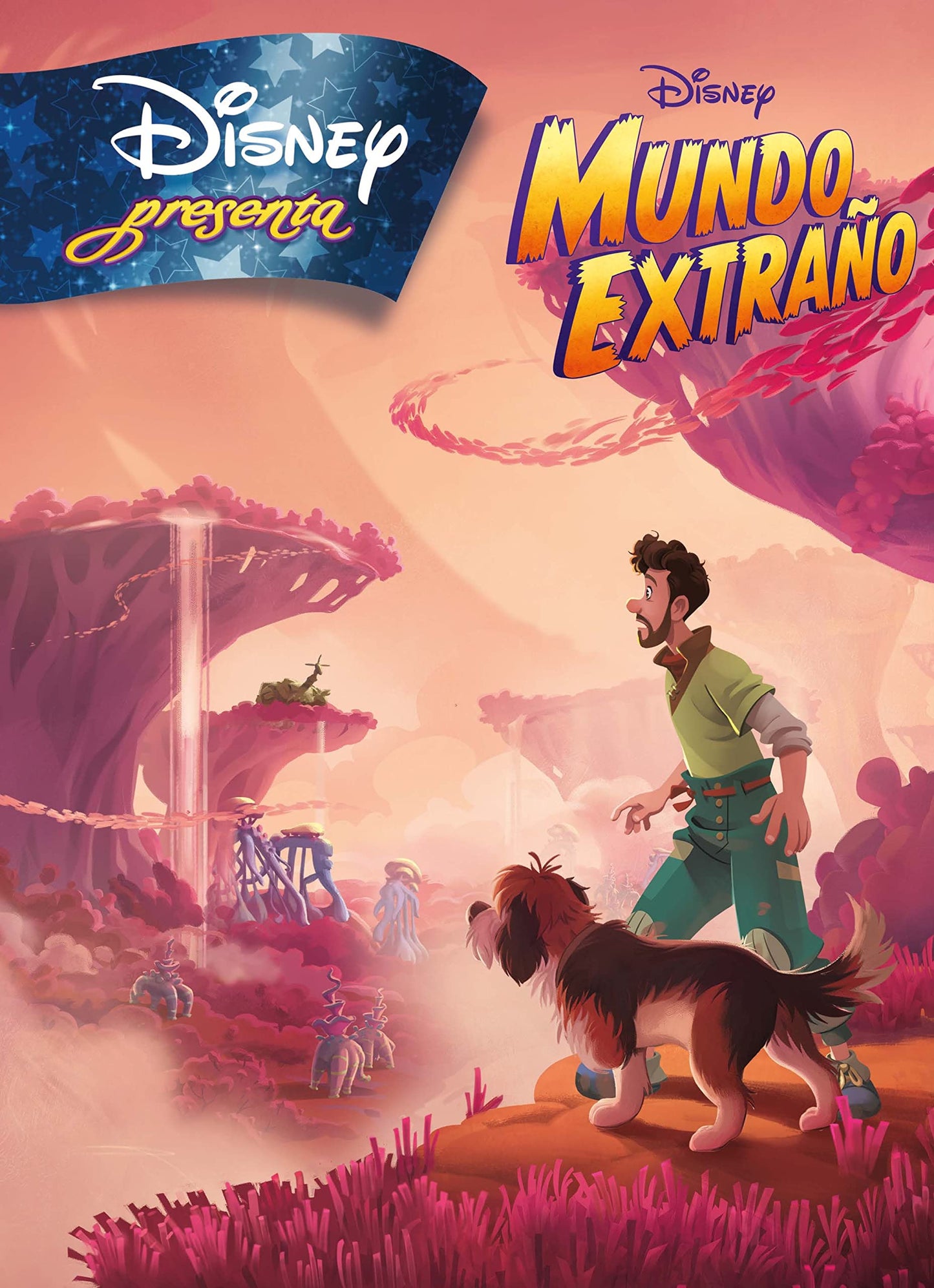 Libro: Mundo Extraño. Disney presenta