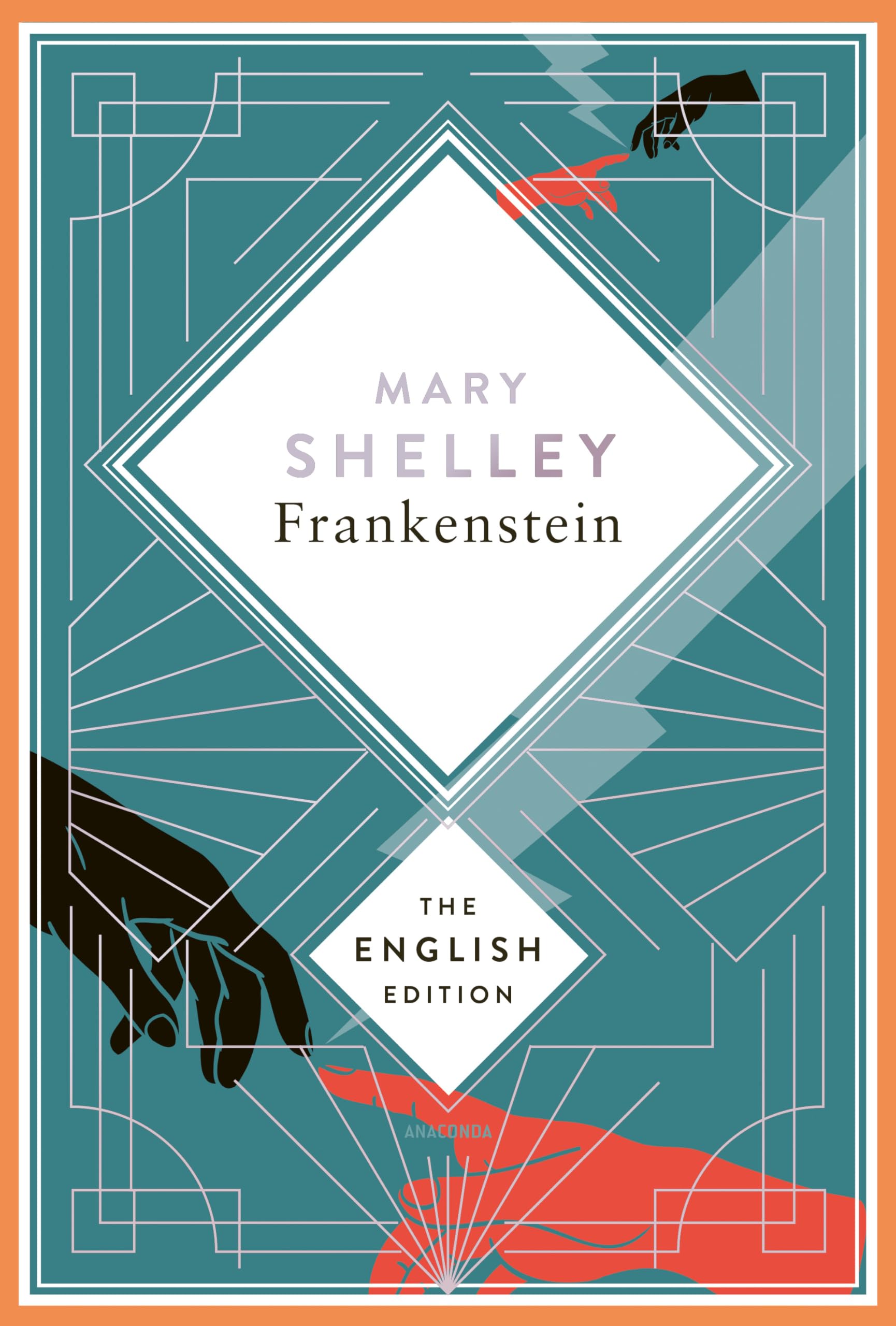 Libro: Shelley - Frankenstein, or the Modern Prometheus. 1831 revised english Edition: A special edition hardcover embossed with silver foil: 4
