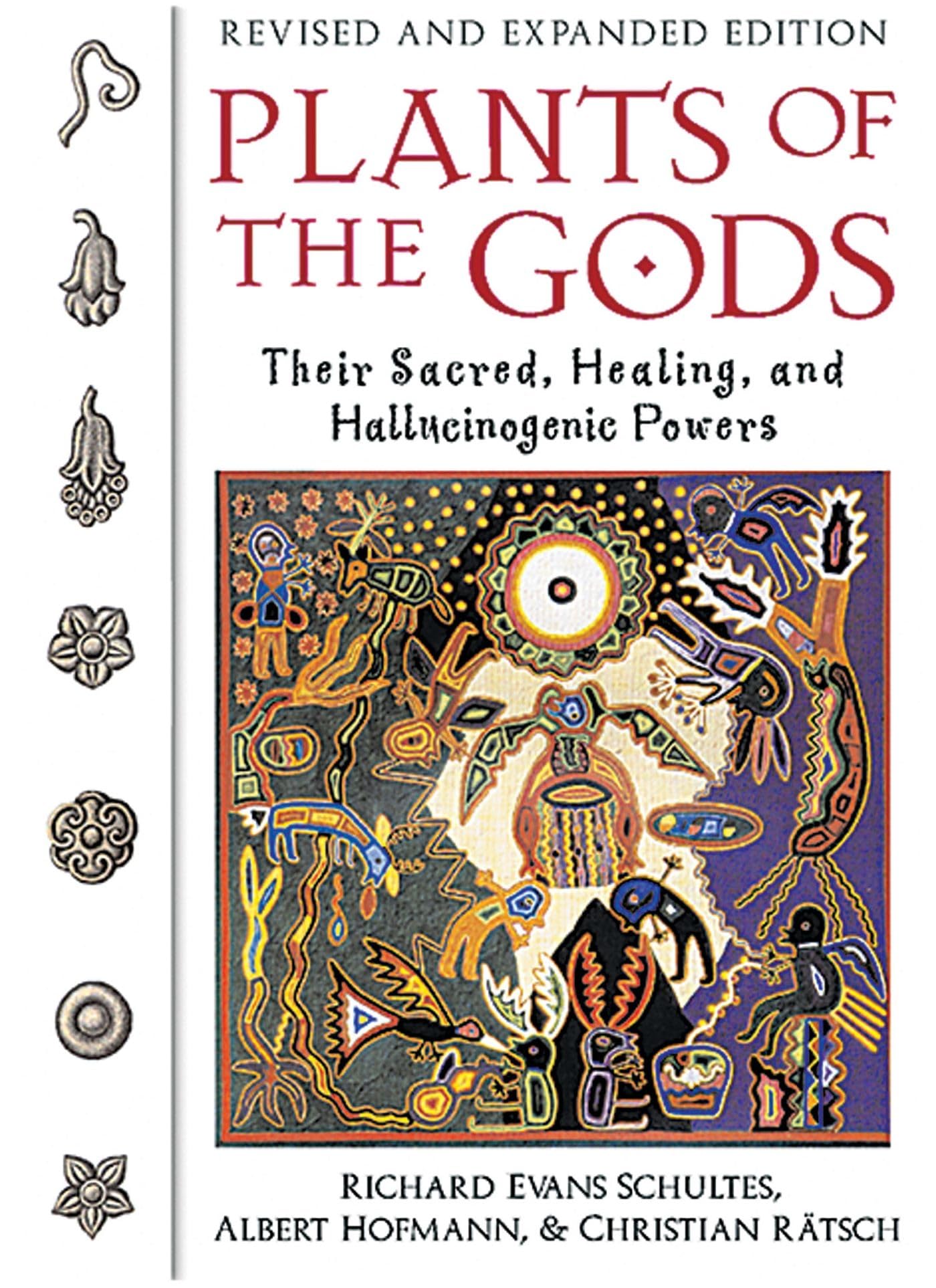 Libro: Plants of the Gods: Their Sacred, Healing, and Hallucinogenic Powers