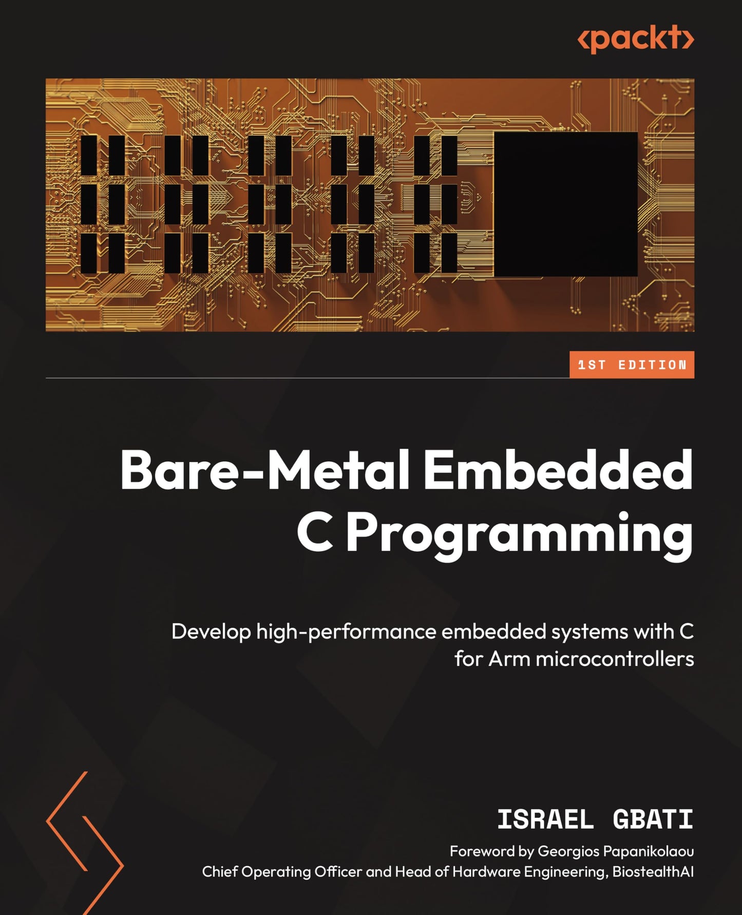 Libro: Bare-Metal Embedded C Programming: Develop high-performance embedded systems with C for Arm microcontrollers