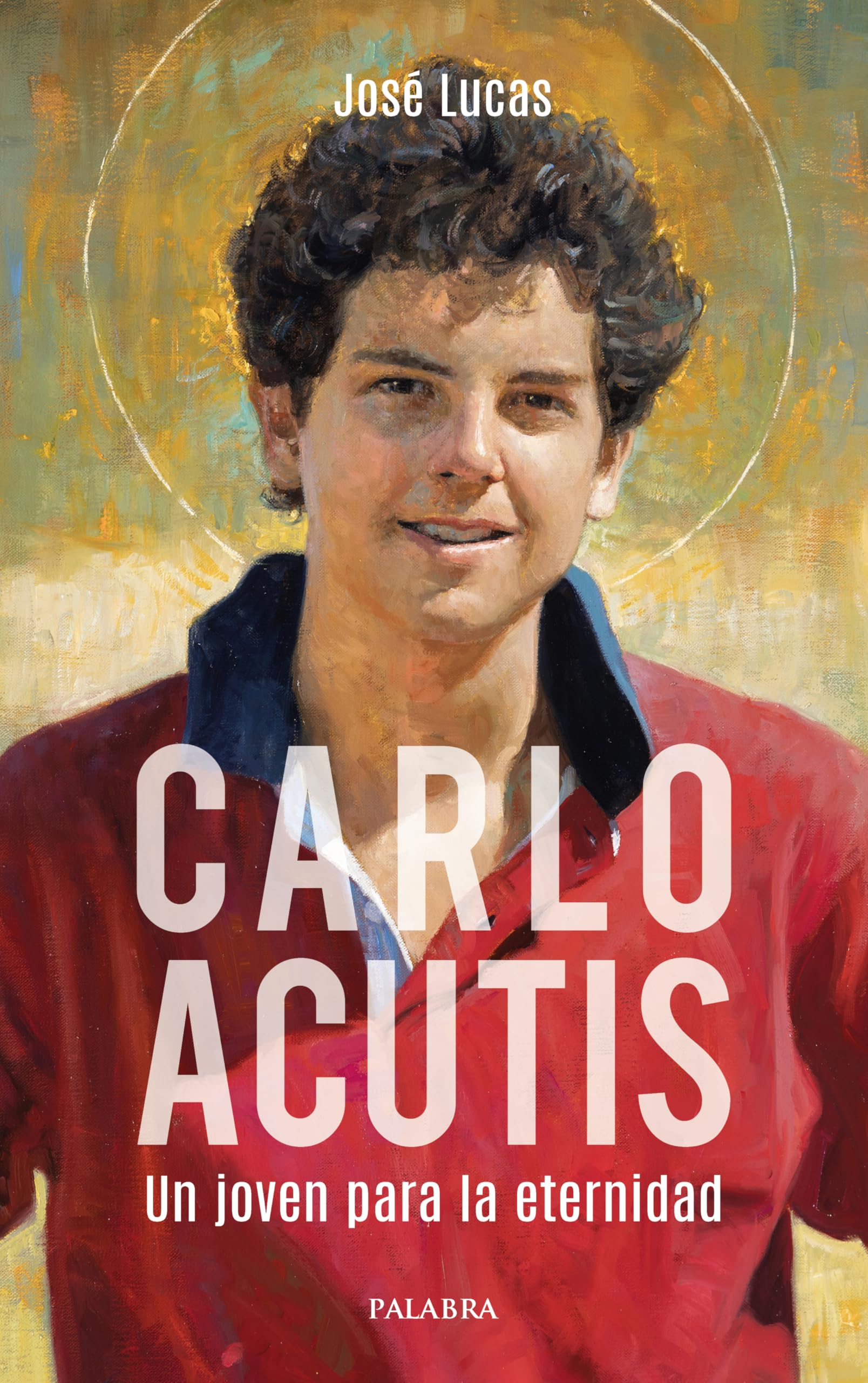 Libro: Carlo Acutis. Un joven para la eternidad (Palabra hoy)