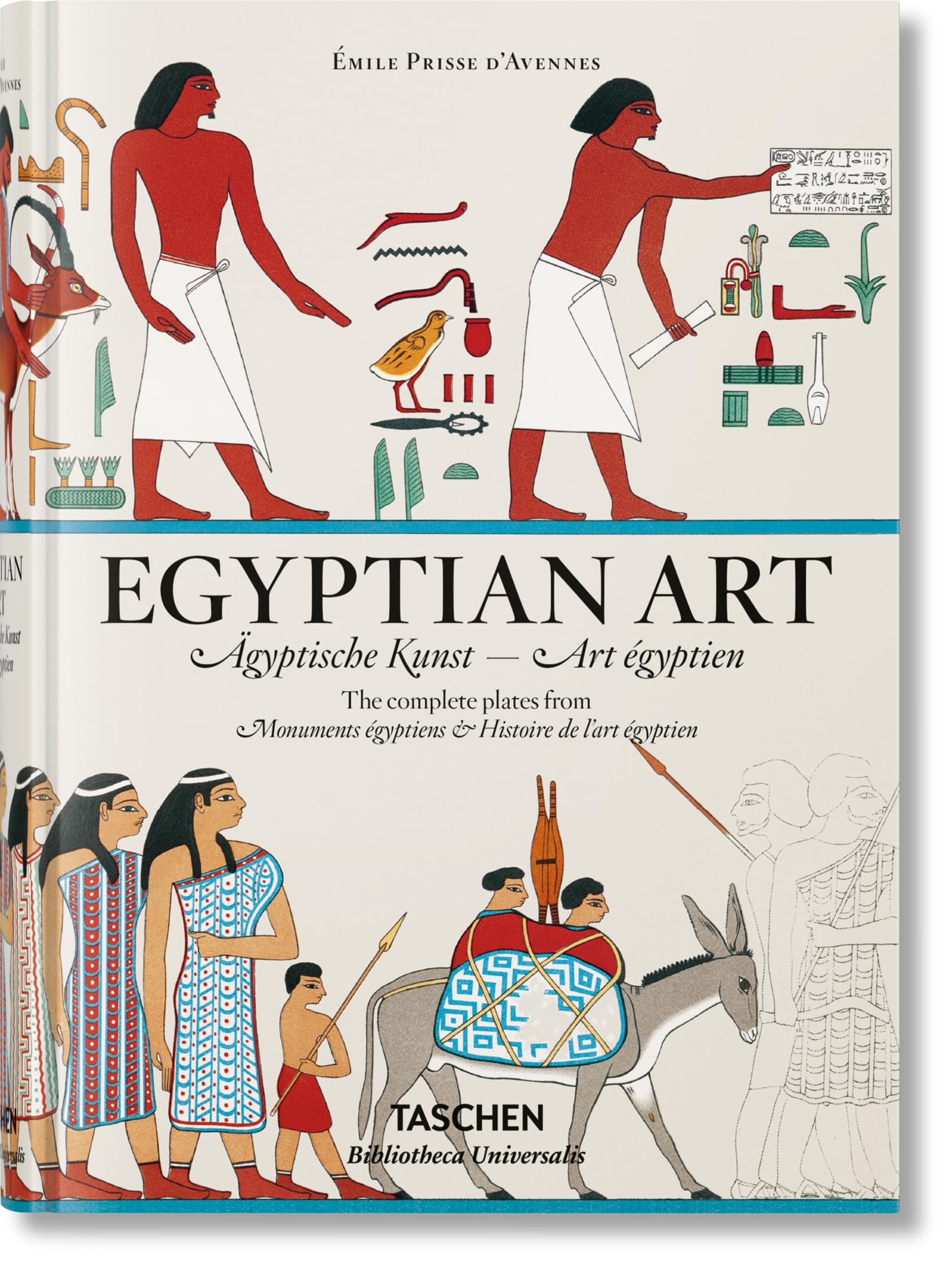 Libro: Prisse d'Avennes. Egyptian Art (Bibliotheca Universalis) (Multilingual Edition)