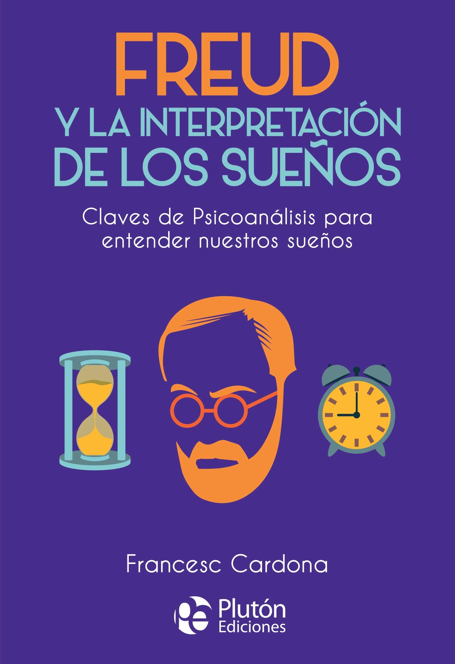 Libro: Freud y la interpretación de los sueños