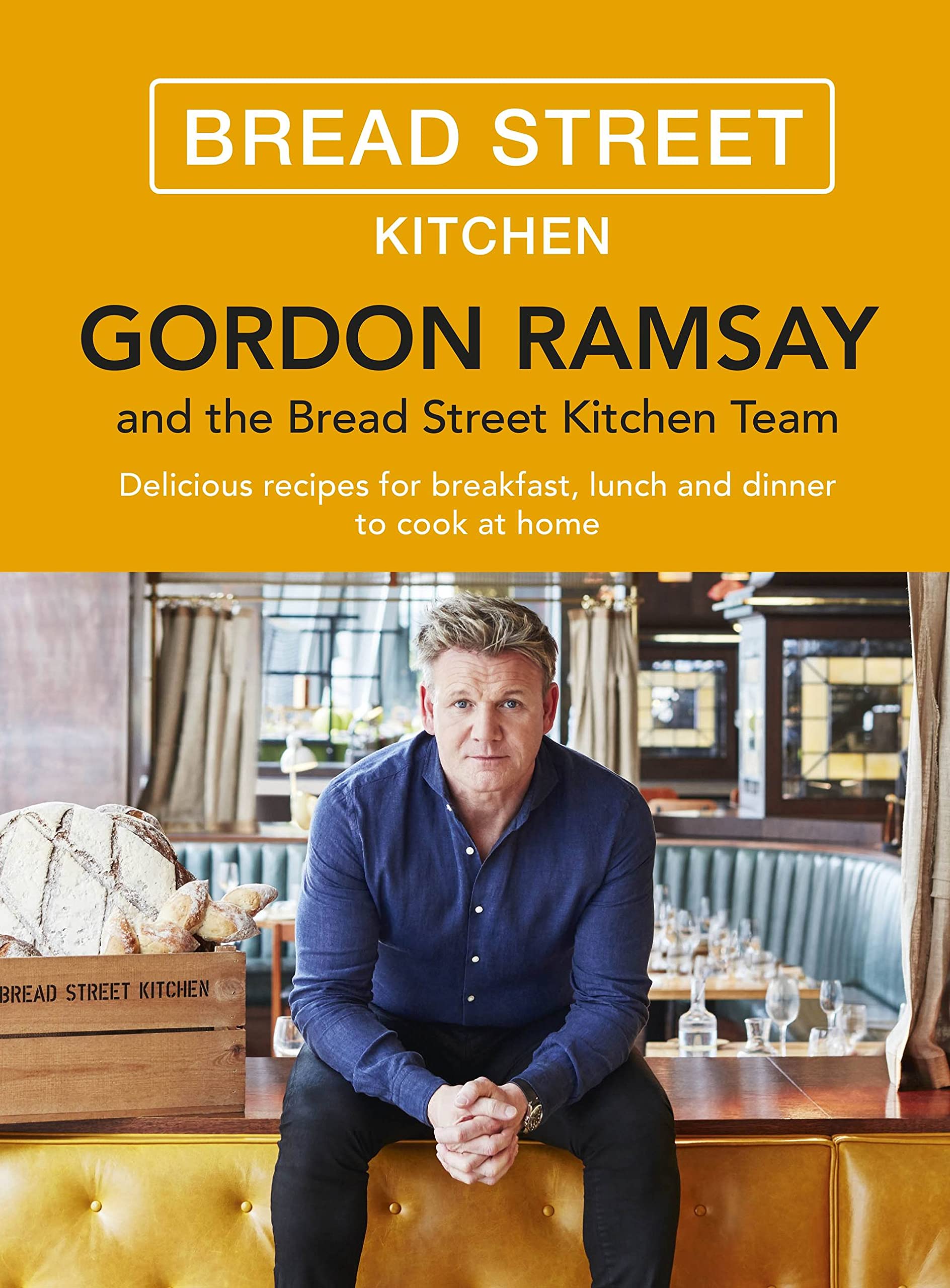 Libro: Gordon Ramsay Bread Street Kitchen: Delicious recipes for breakfast, lunch and dinner to cook at home