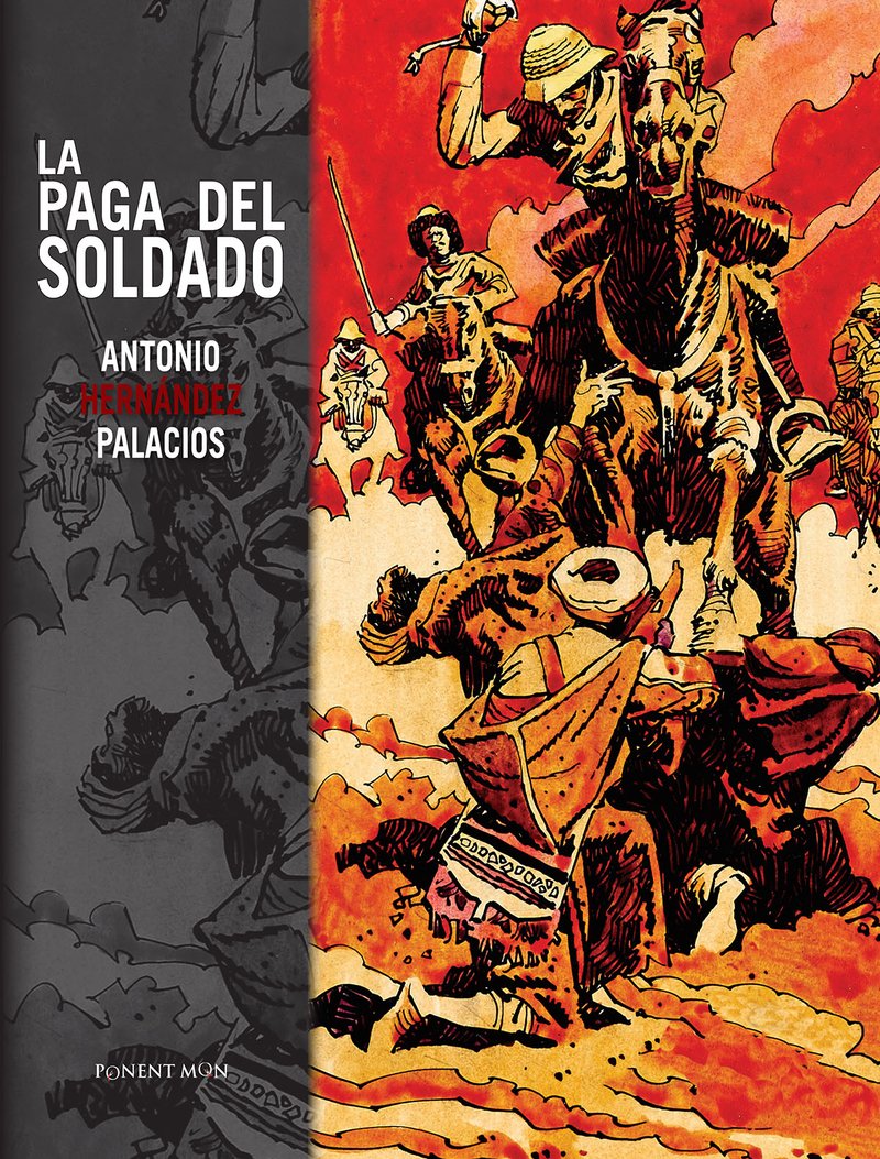 Libro: La paga del soldado (HISTORICO Y GUERRA)