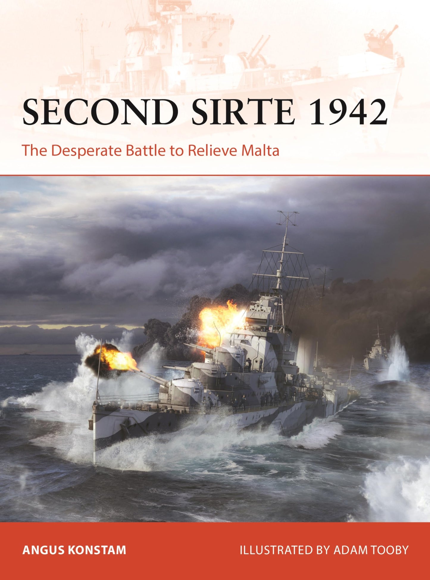 Libro: Second Sirte 1942: The Desperate Battle to Relieve Malta (Campaign, 417)