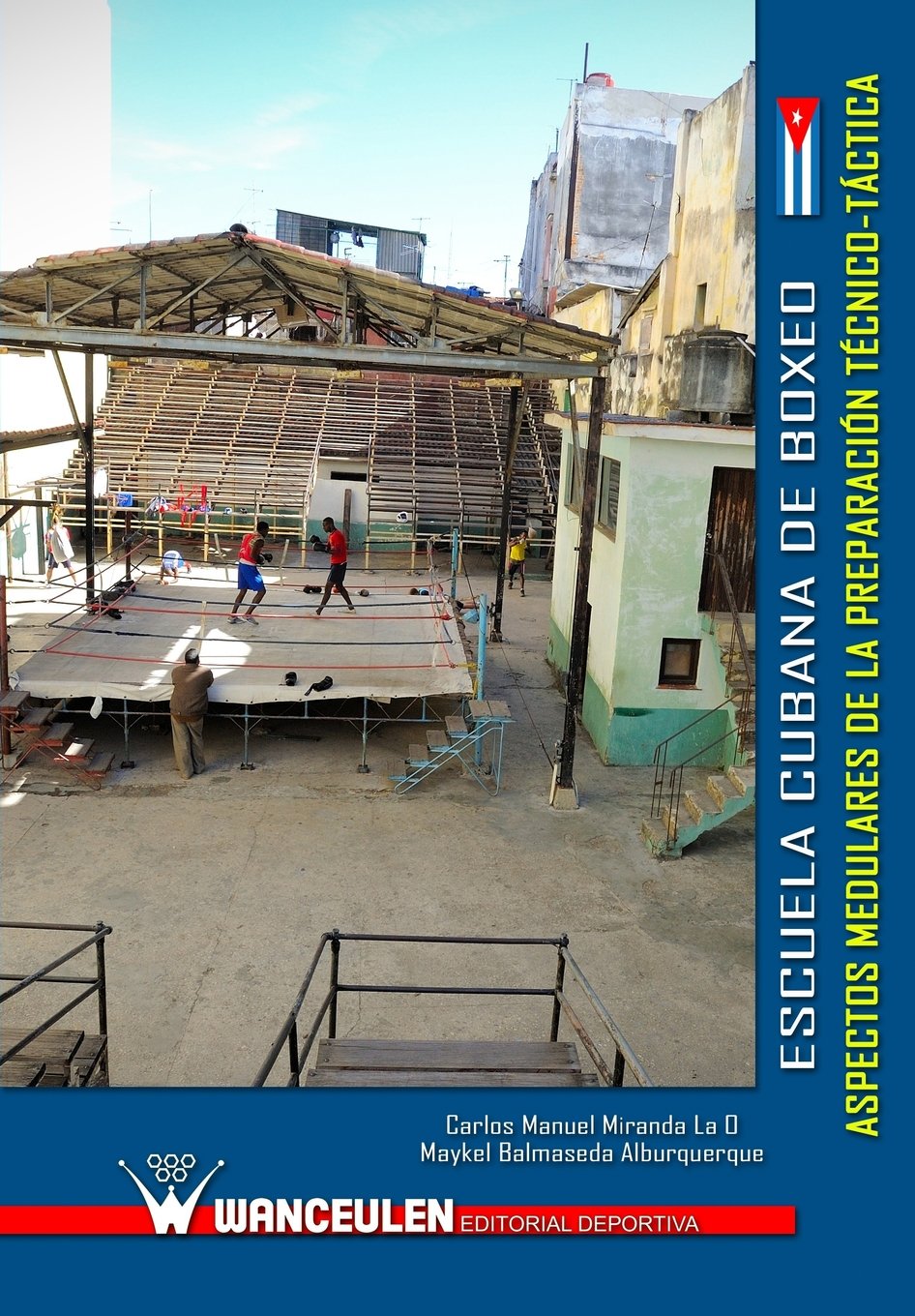 Libro: Escuela Cubana de Boxeo: aspectos medulares de la preparaciÑn t_cnica-tàctica