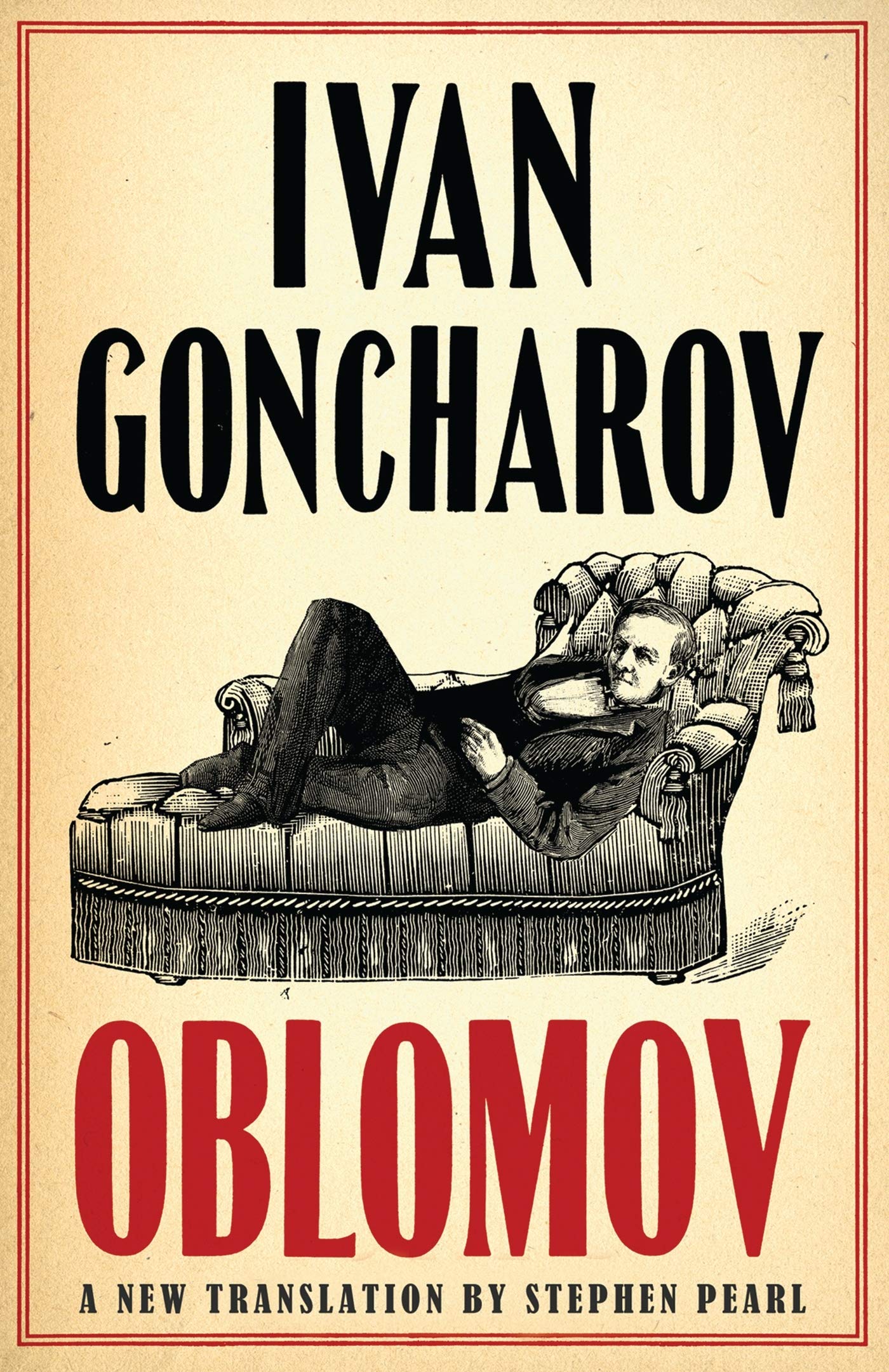 Libro: Oblomov: New Translation: Newly Translated and Annotated with an introduction by Professor Galya Diment, University of Washington (Alma Classics Evergreens)
