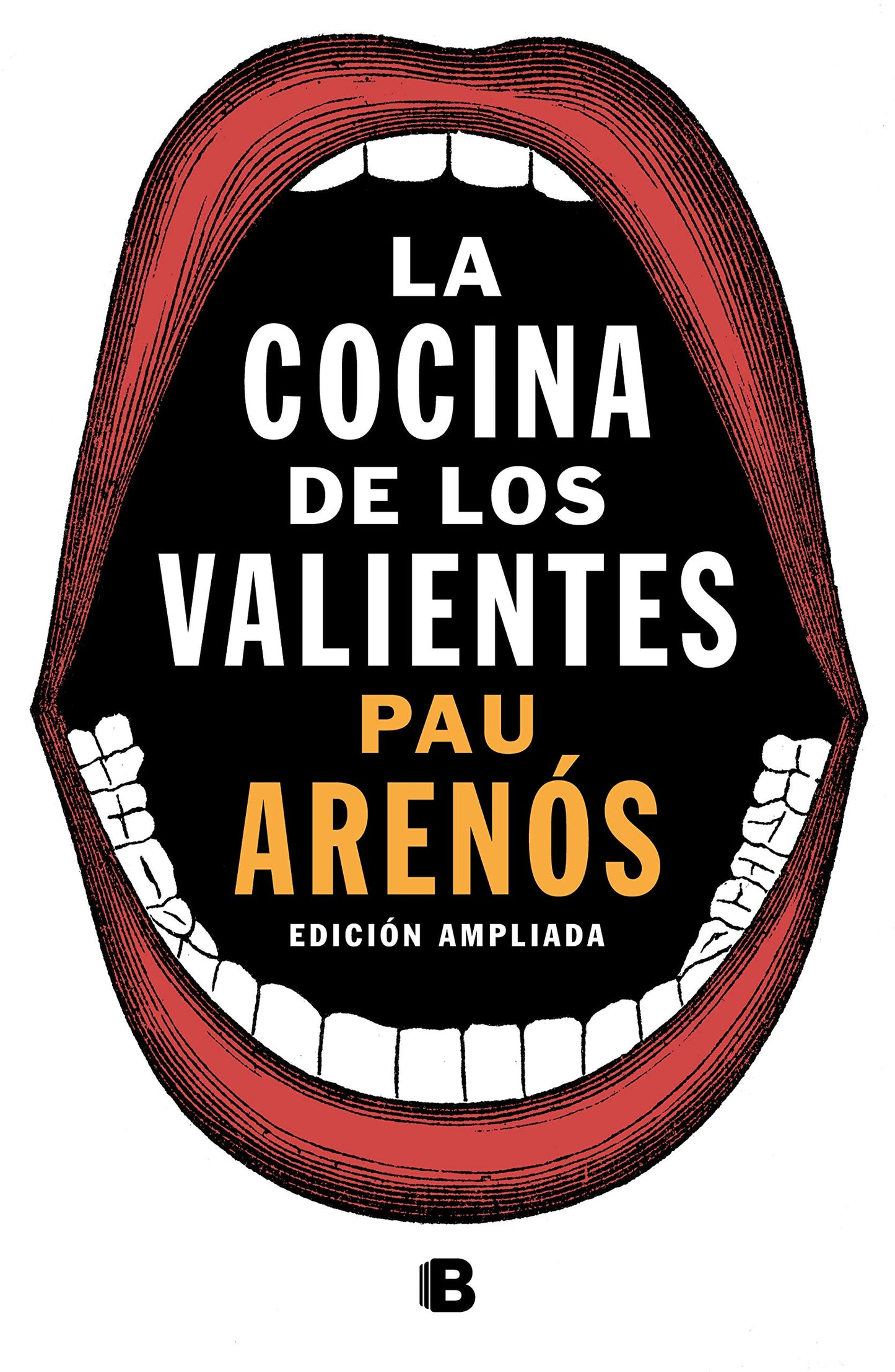 Libro: La cocina de los valientes (edición actualizada)