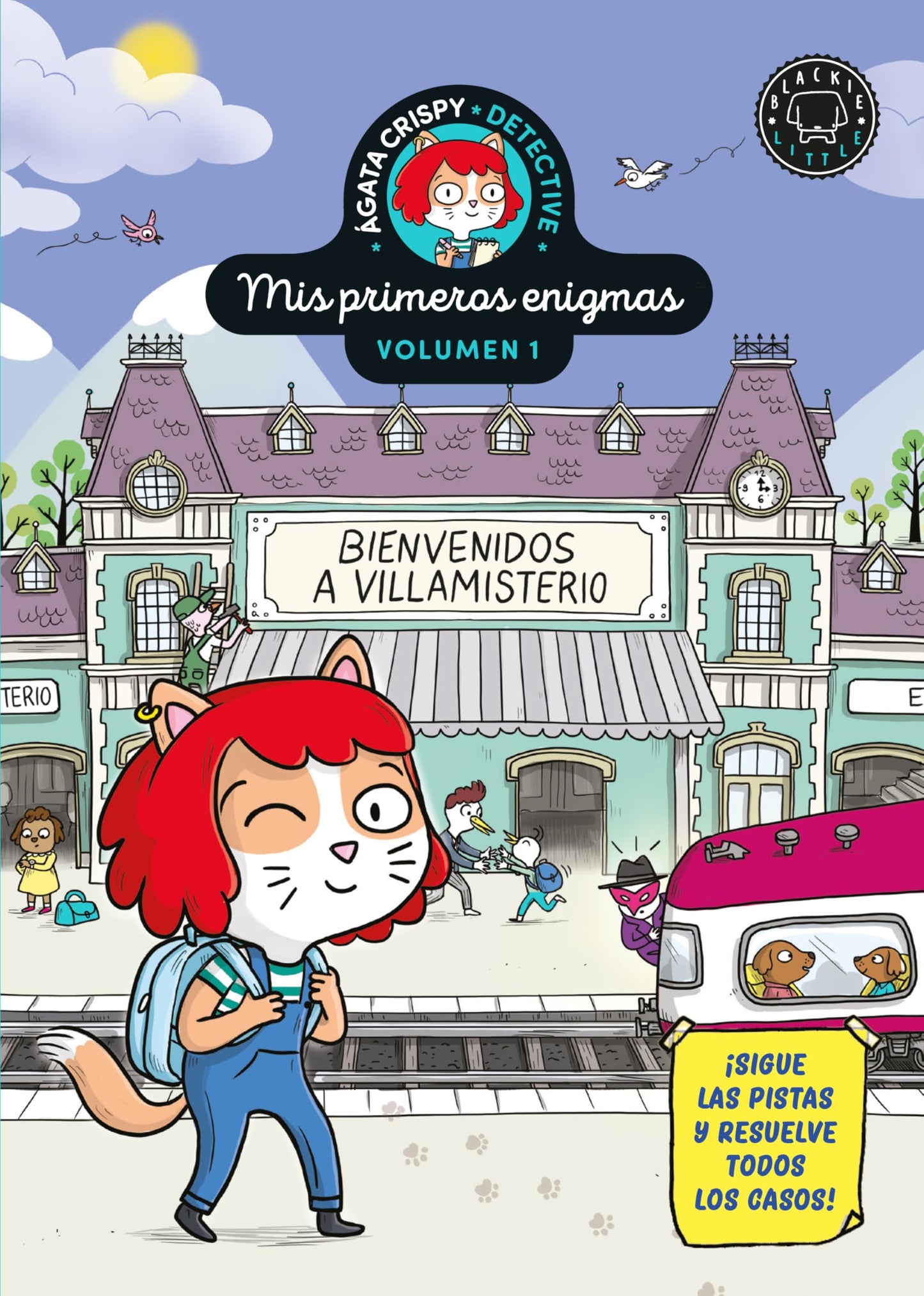 Ágata Crispy, detective. Mis primeros enigmas vol.1: Bienvenidos a Villamisterio