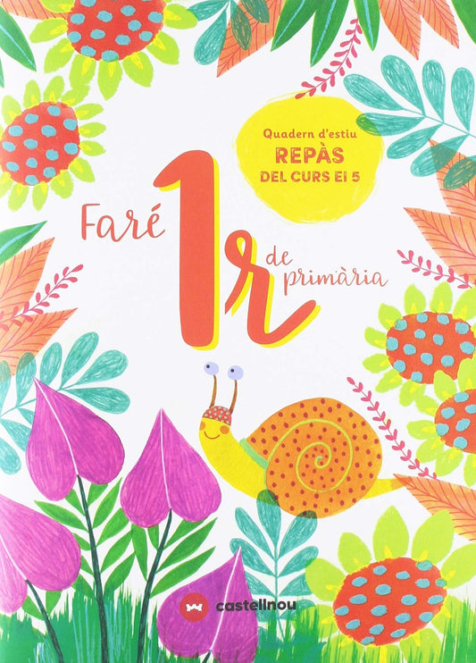 FARÉ 1R DE PRIMÀRIA. QUADERN D'ESTIU