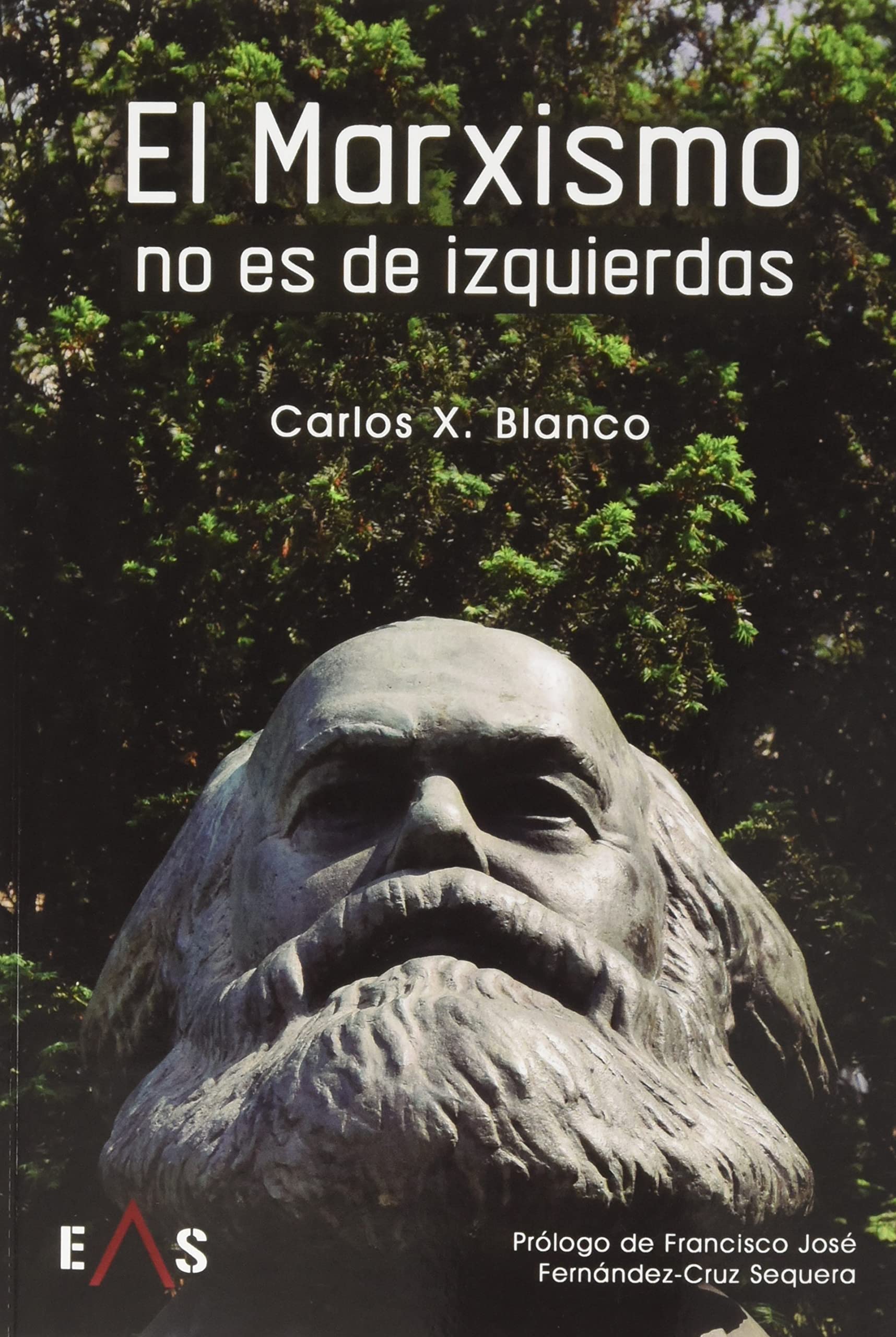 Libro: EL MARXISMO NO ES DE IZQUIERDAS