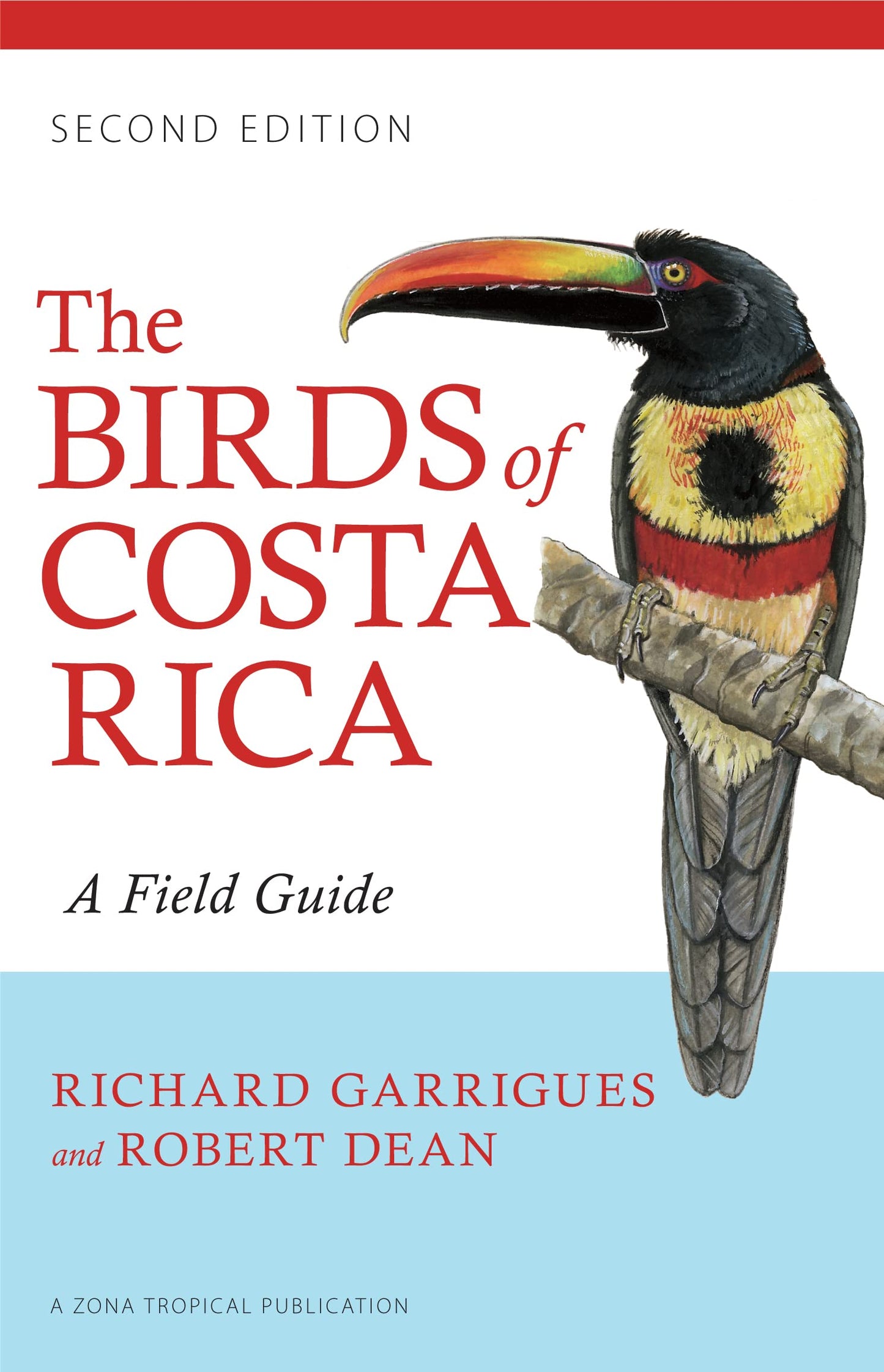 Libro: The Birds of Costa Rica: A Field Guide (Zona Tropical Publications)