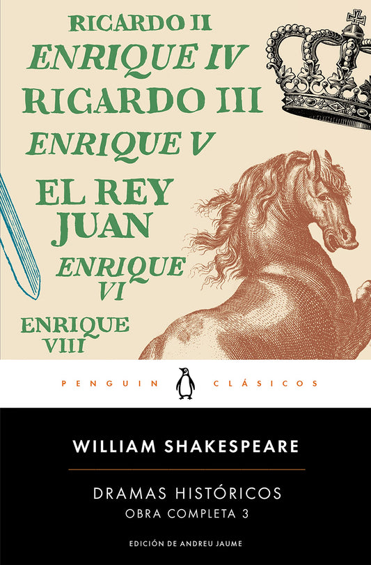 Dramas históricos (Obra completa Shakespeare 3) (Penguin Clásicos)