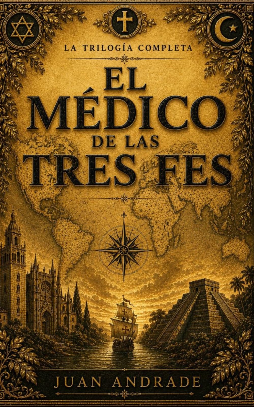 Libro: El Médico de las Tres Fes: Trilogia Completa