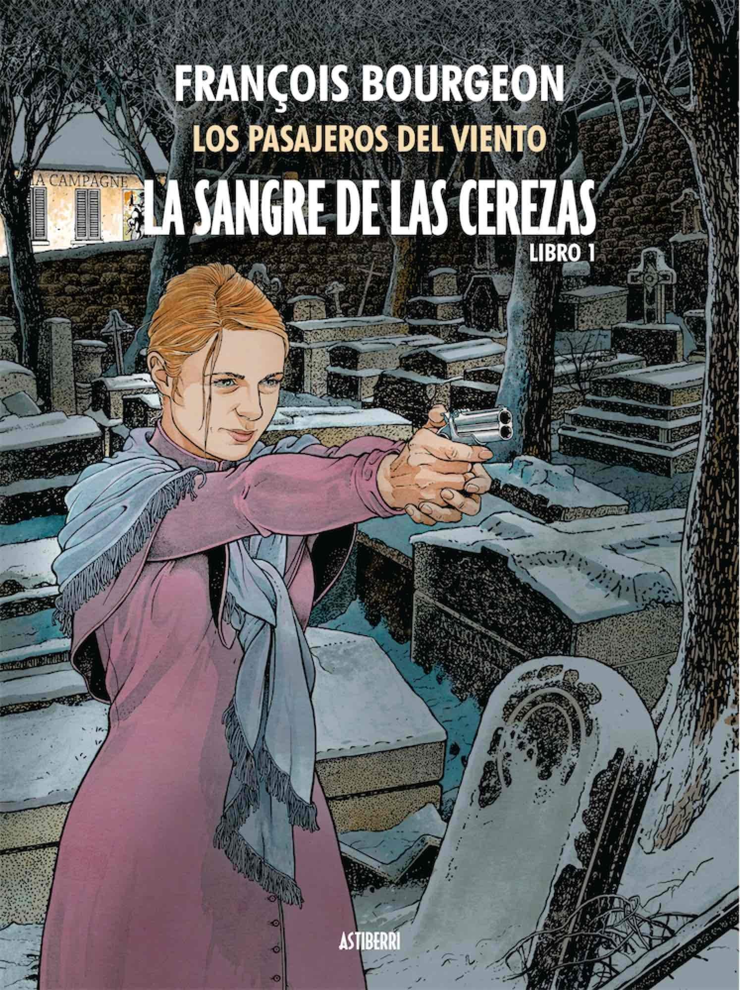 Libro: La sangre de las cerezas. Tomo 1. Calle de l’Abreuvoir