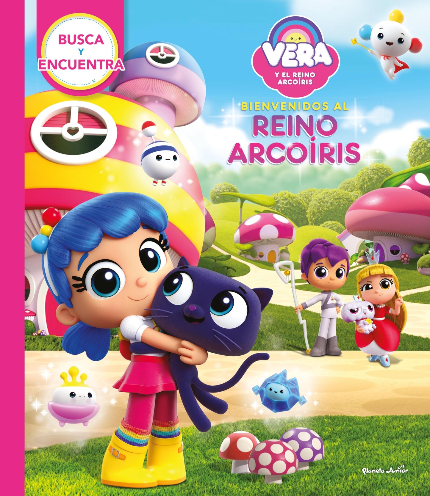 Libro: Vera y el Reino Arcoíris. Busca y encuentra: Bienvenidos al Reino Arcoíris