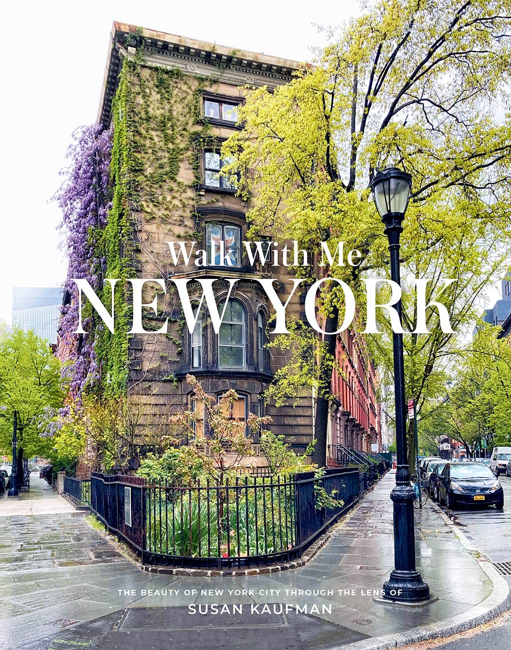 Libro: Walk With Me New York: The Beauty of New York Through the Lens of Susan Kaufman (Abrams Image)