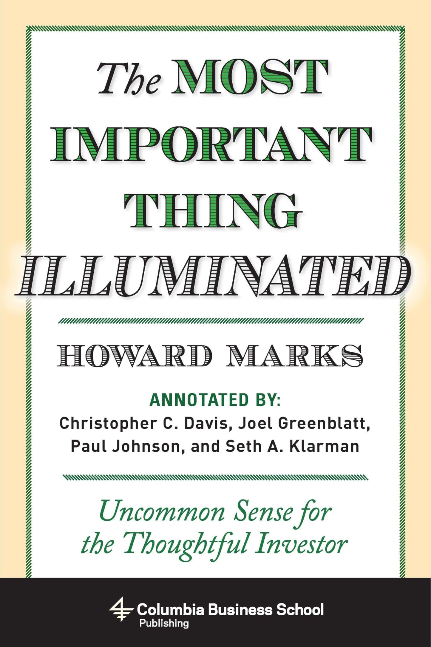 Libro: The Most Important Thing Illuminated: Uncommon Sense for the Thoughtful Investor