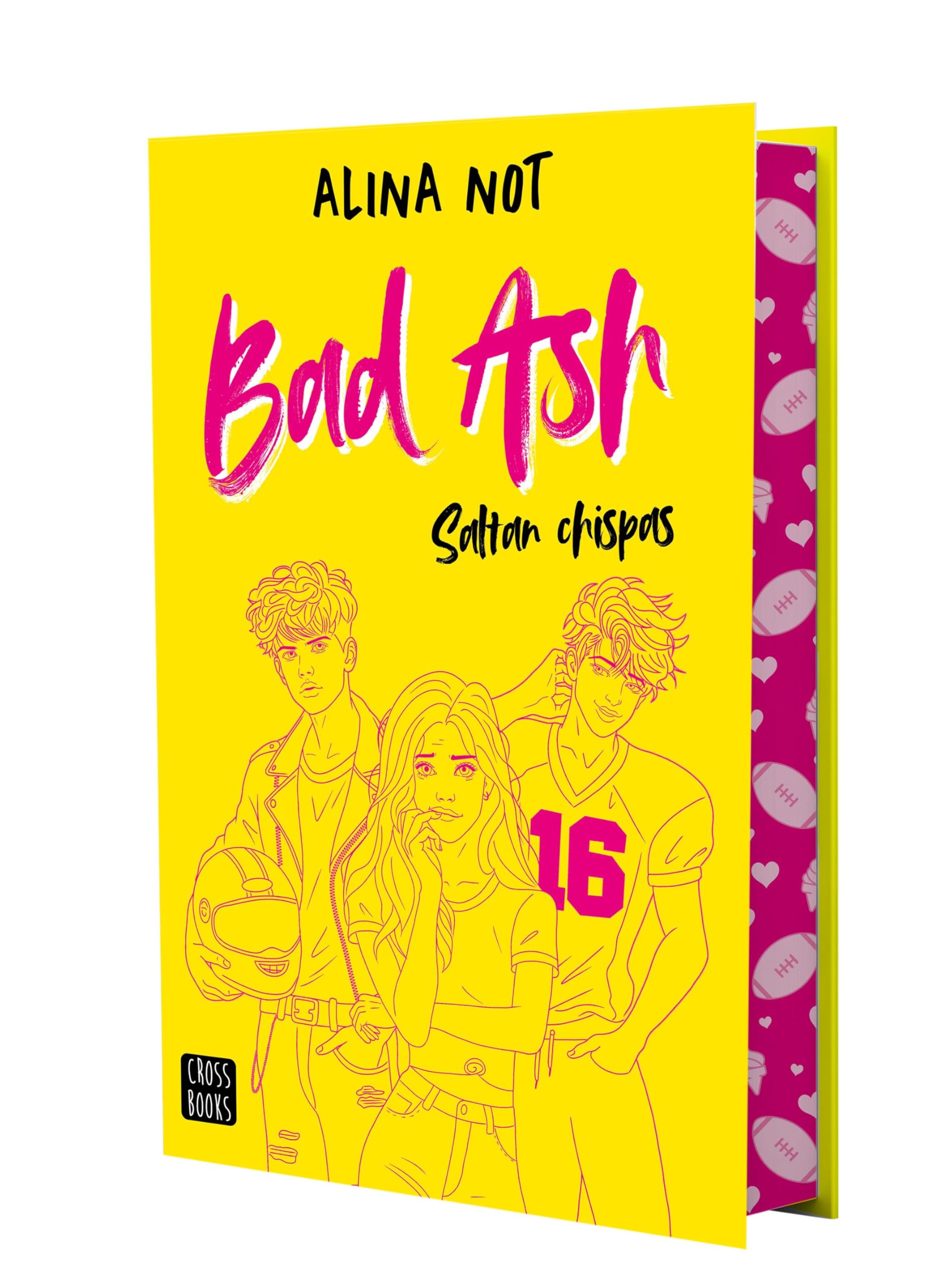 Libro: Bad Ash 1. Saltan chispas. Edición especial: Edición especial con cantos tintados (Ficción)