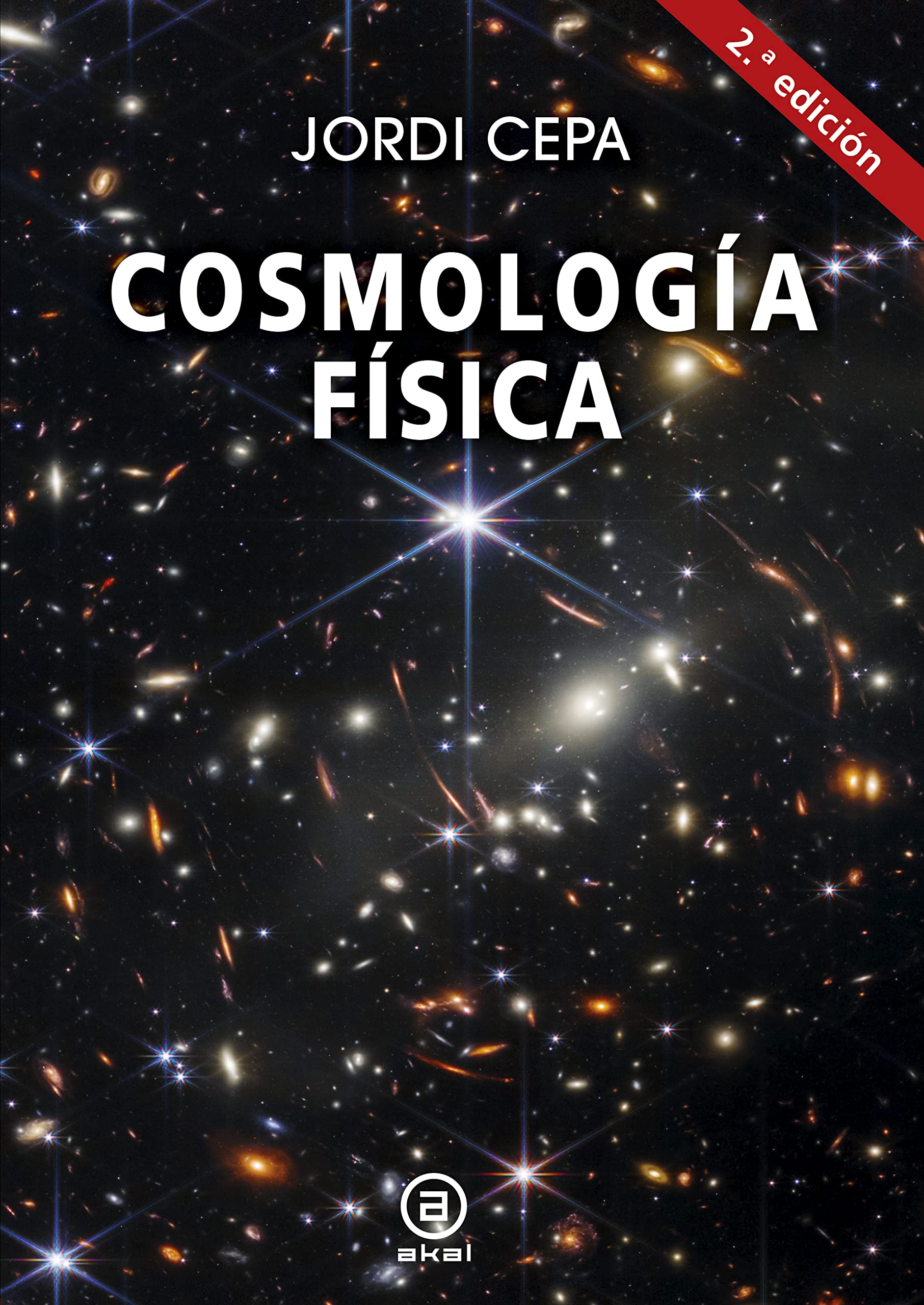 Libro: Cosmología física: Segunda Edición