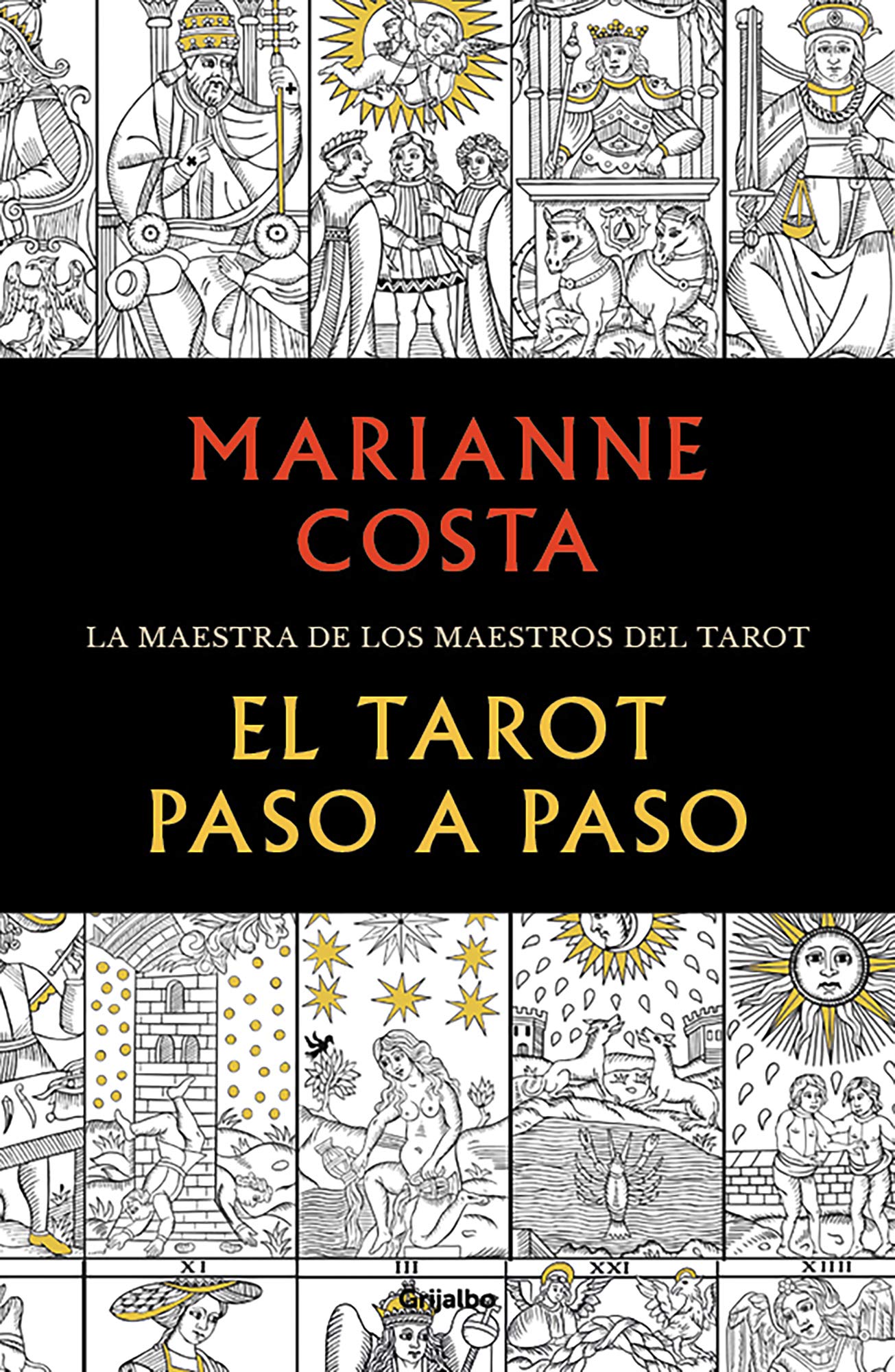 Libro: El Tarot paso a paso: Historia, iconografía, interpretación y lectura (Crecimiento personal)