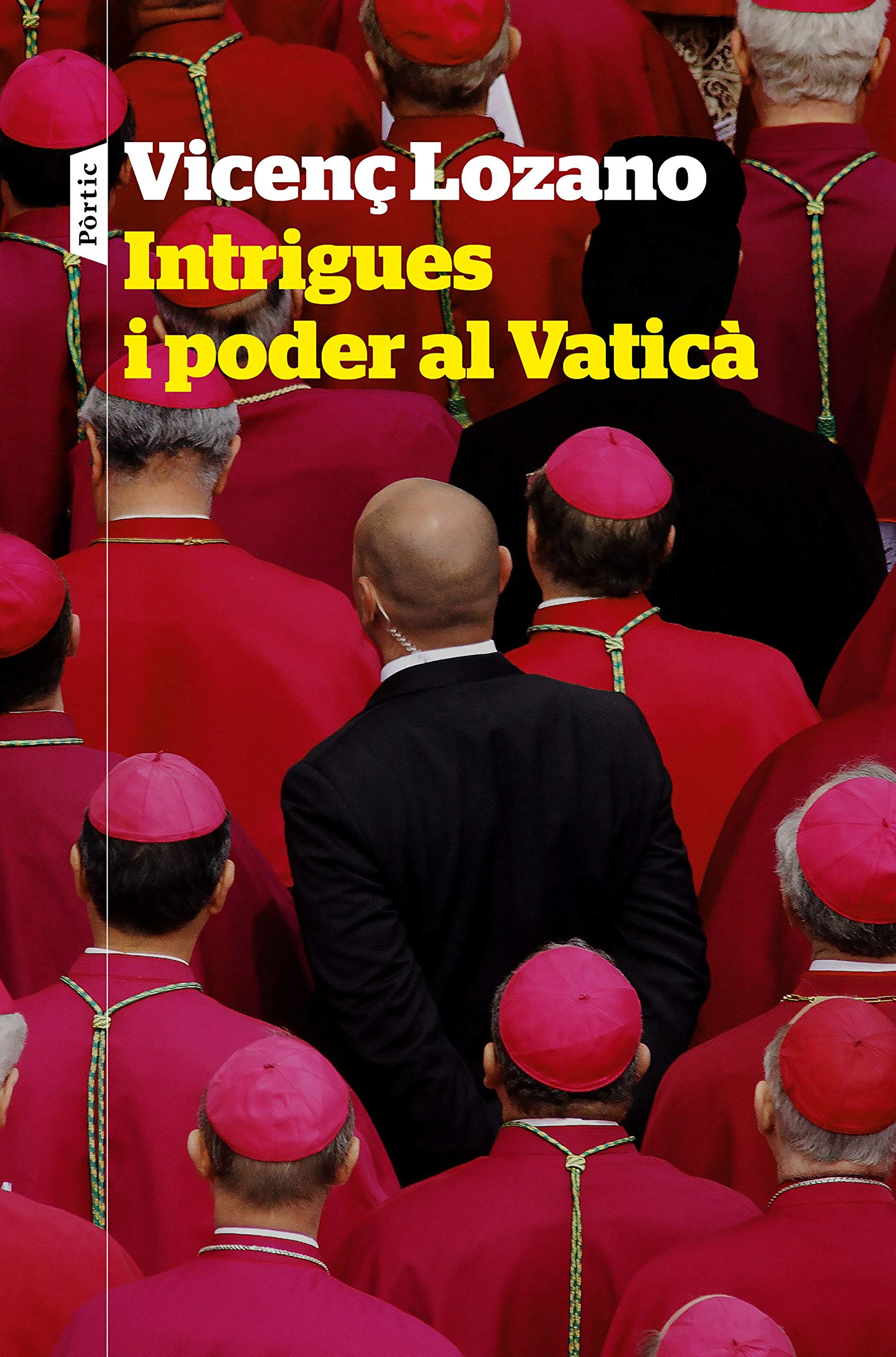 Libro: Intrigues i poder al Vaticà: 151 (P.VISIONS)