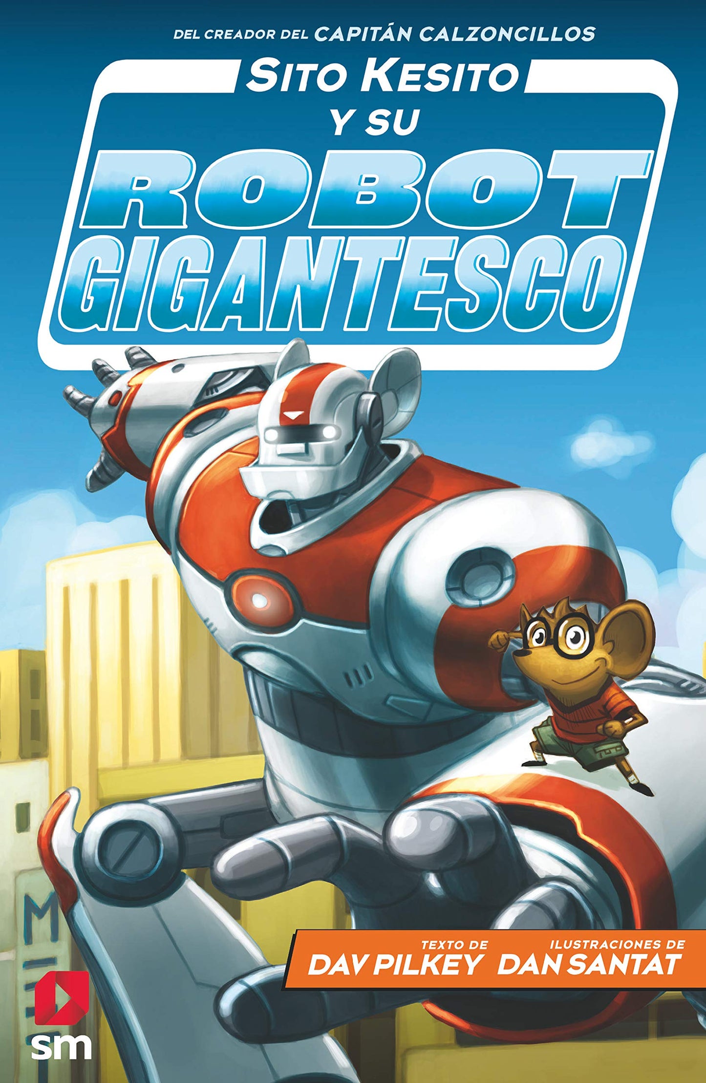 Libro: Sito Kesito y su robot gigantesco: 1