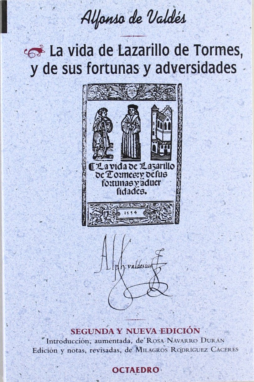 Libro: La vida de Lazarillo de Tormes, y de sus fortunas y adversidades