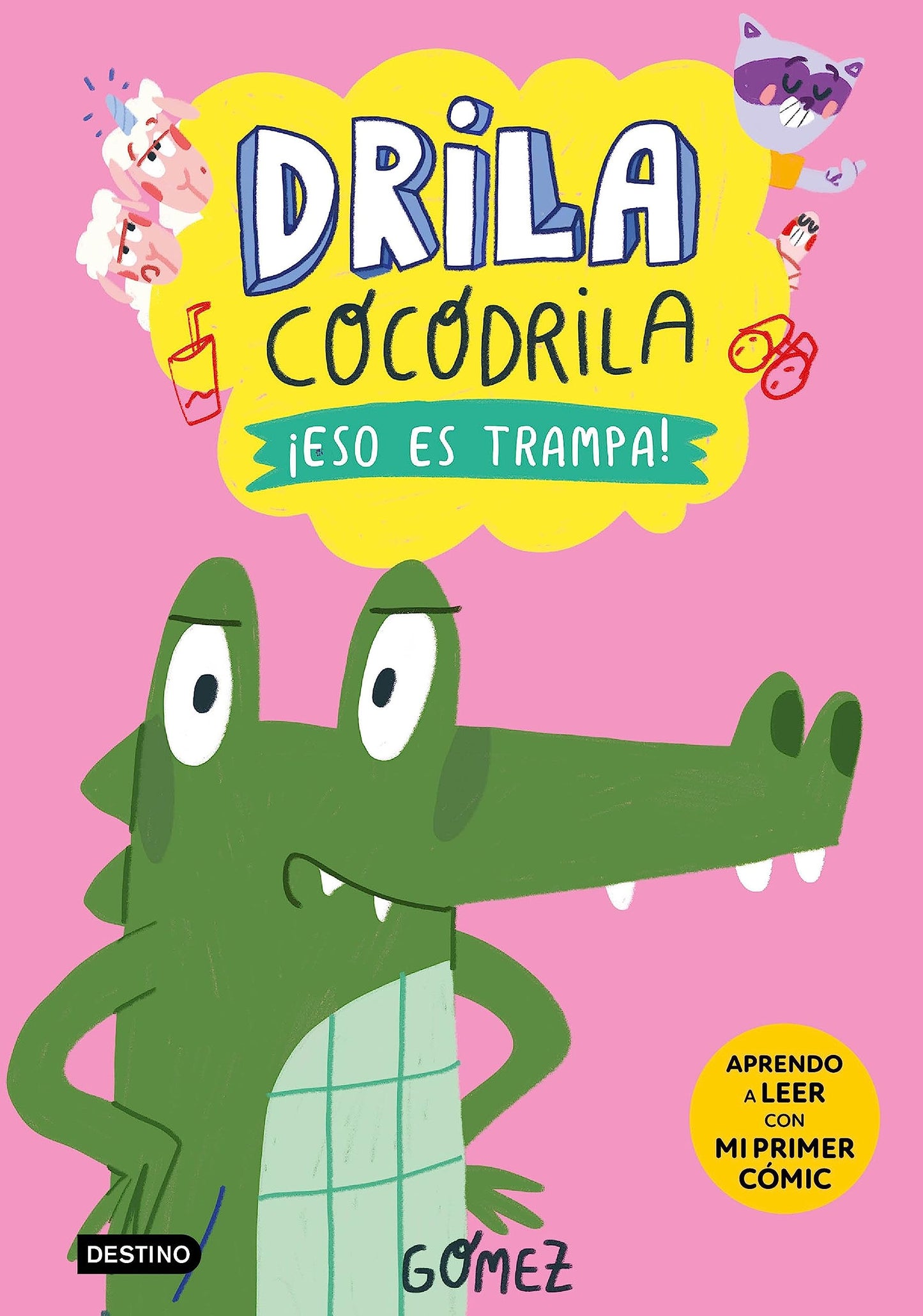 Libro: Drila Cocodrila 3. ¡Eso es trampa! Aprender a leer