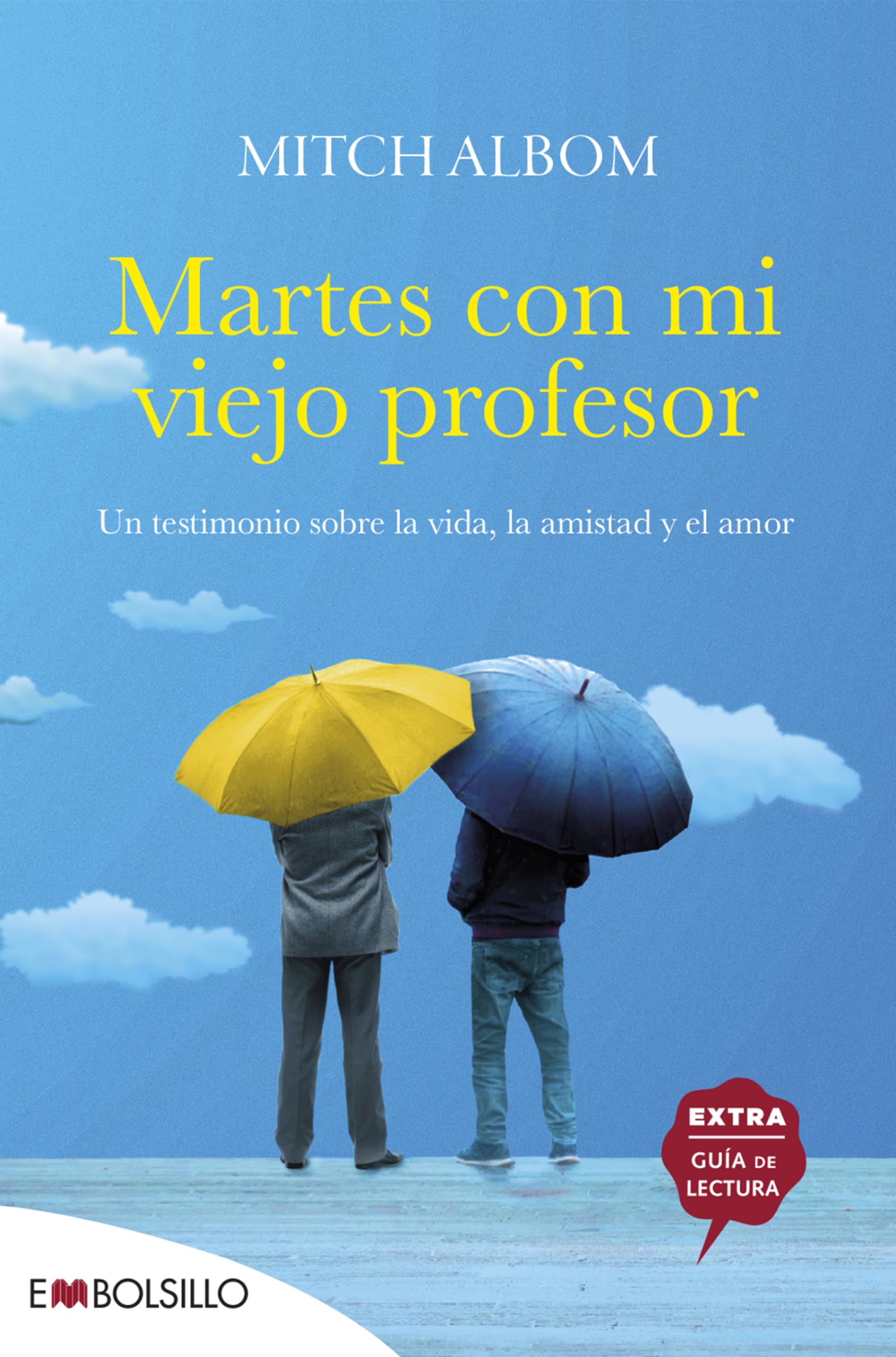 Martes con mi viejo profesor (EMBOLSILLO)