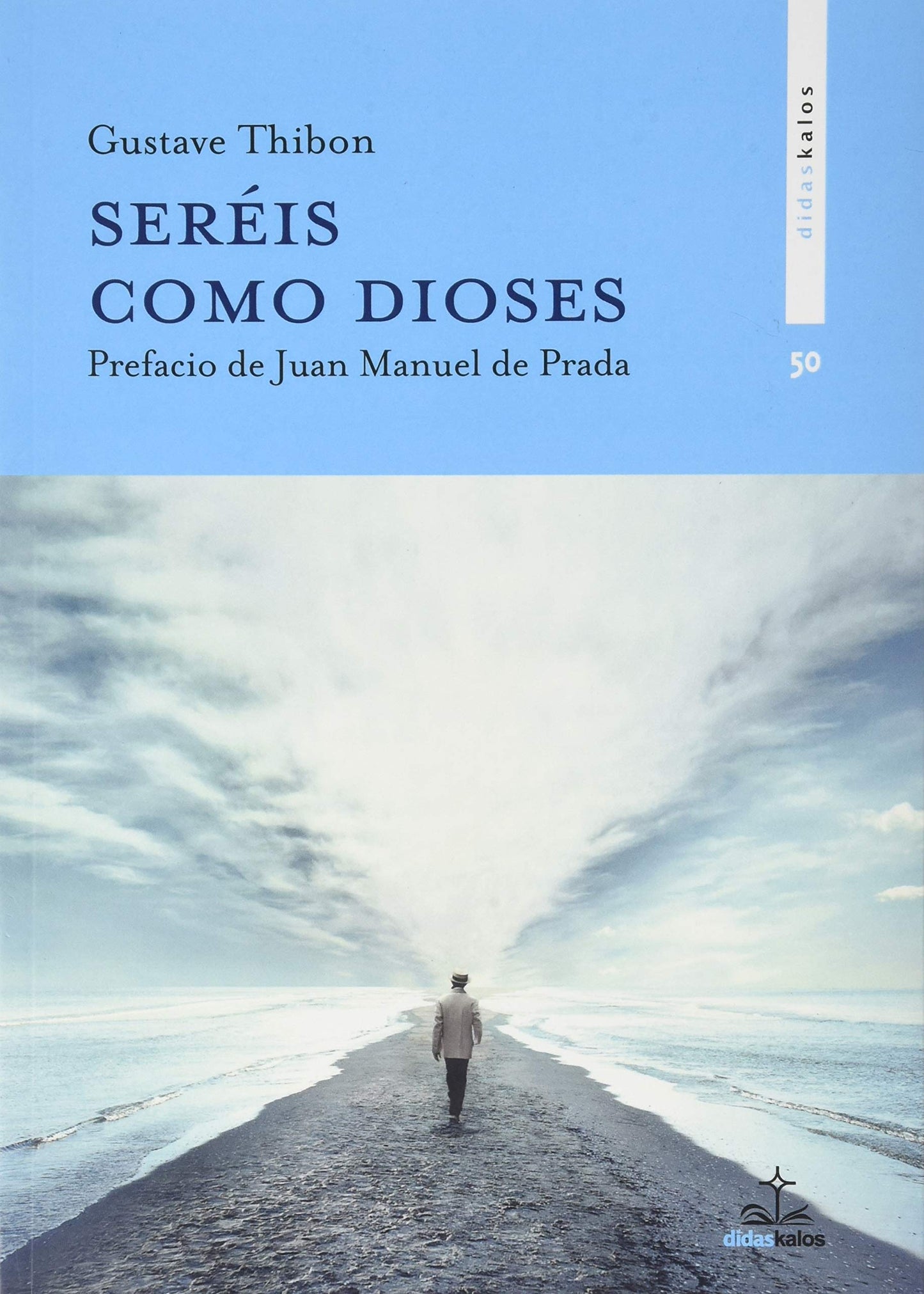 Libro: Seréis como dioses