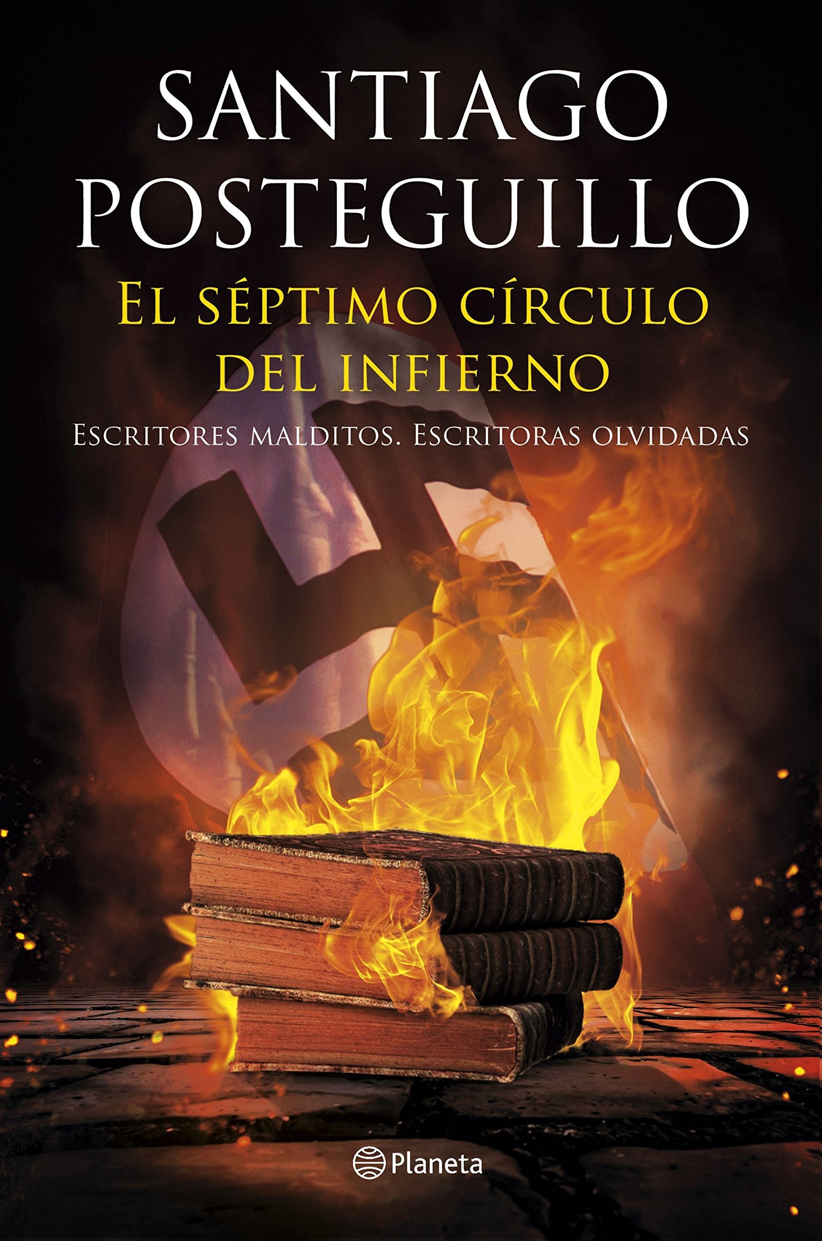 Libro: El séptimo círculo del infierno: Escritores malditos, escritoras olvidadas (No Ficción)