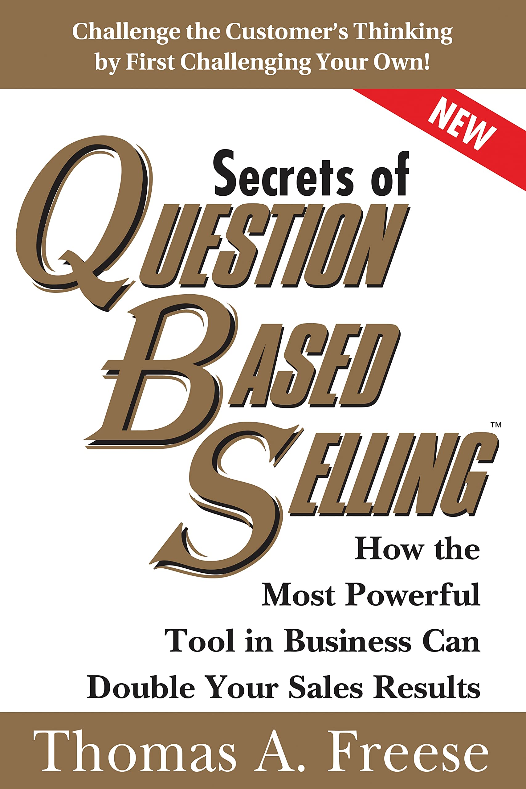 Libro: Secrets of Question-Based Selling: How the Most Powerful Tool in Business Can Double Your Sales Results (Top Selling Books to Increase Profit, Growth)