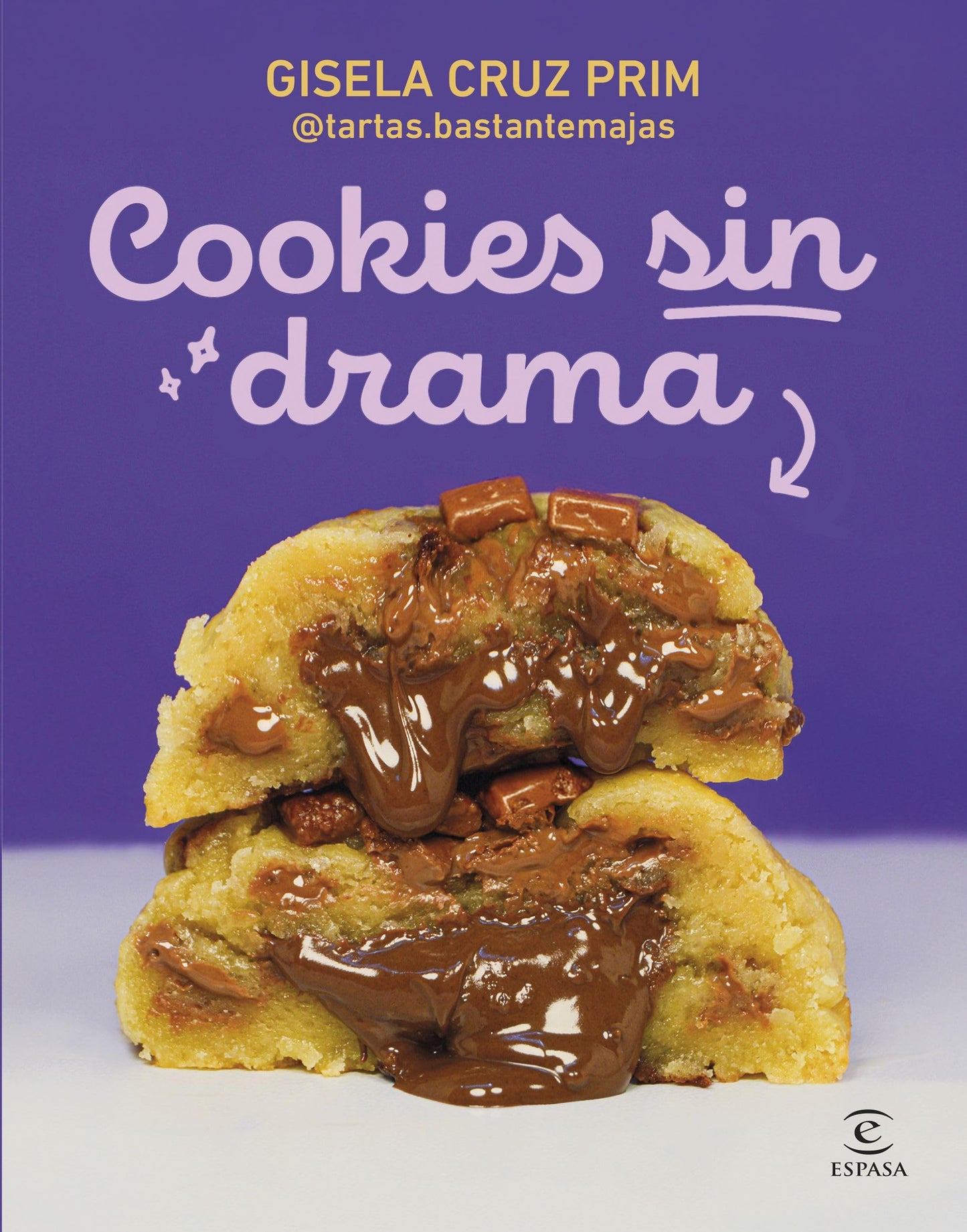 Cookies sin drama (Espasa Gastronomía)