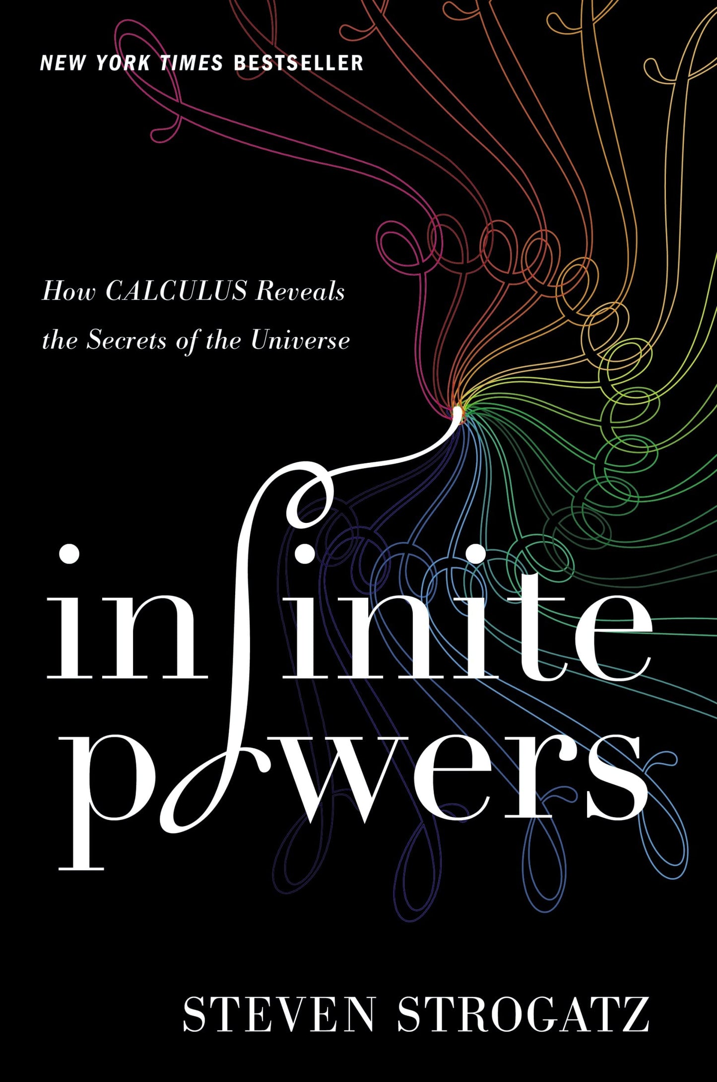 Libro: Infinite Powers: How Calculus Reveals the Secrets of the Universe