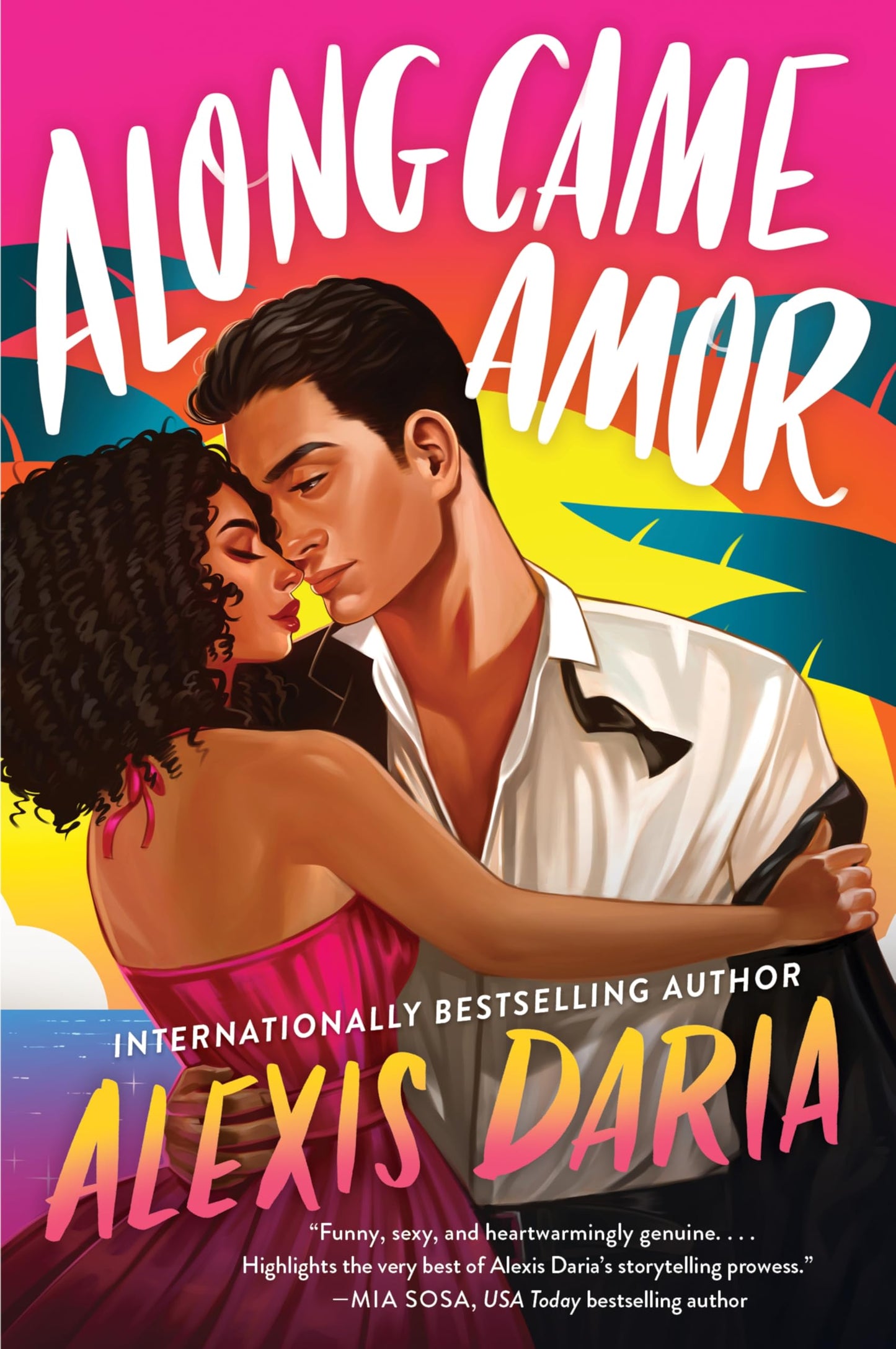 Libro: Along Came Amor: A Steamy Latinx Rom-Com of Love Rediscovered, Family Pressures, and a Not-So-Secret Fling Amidst Wedding Chaos (Primas of Power, 3)