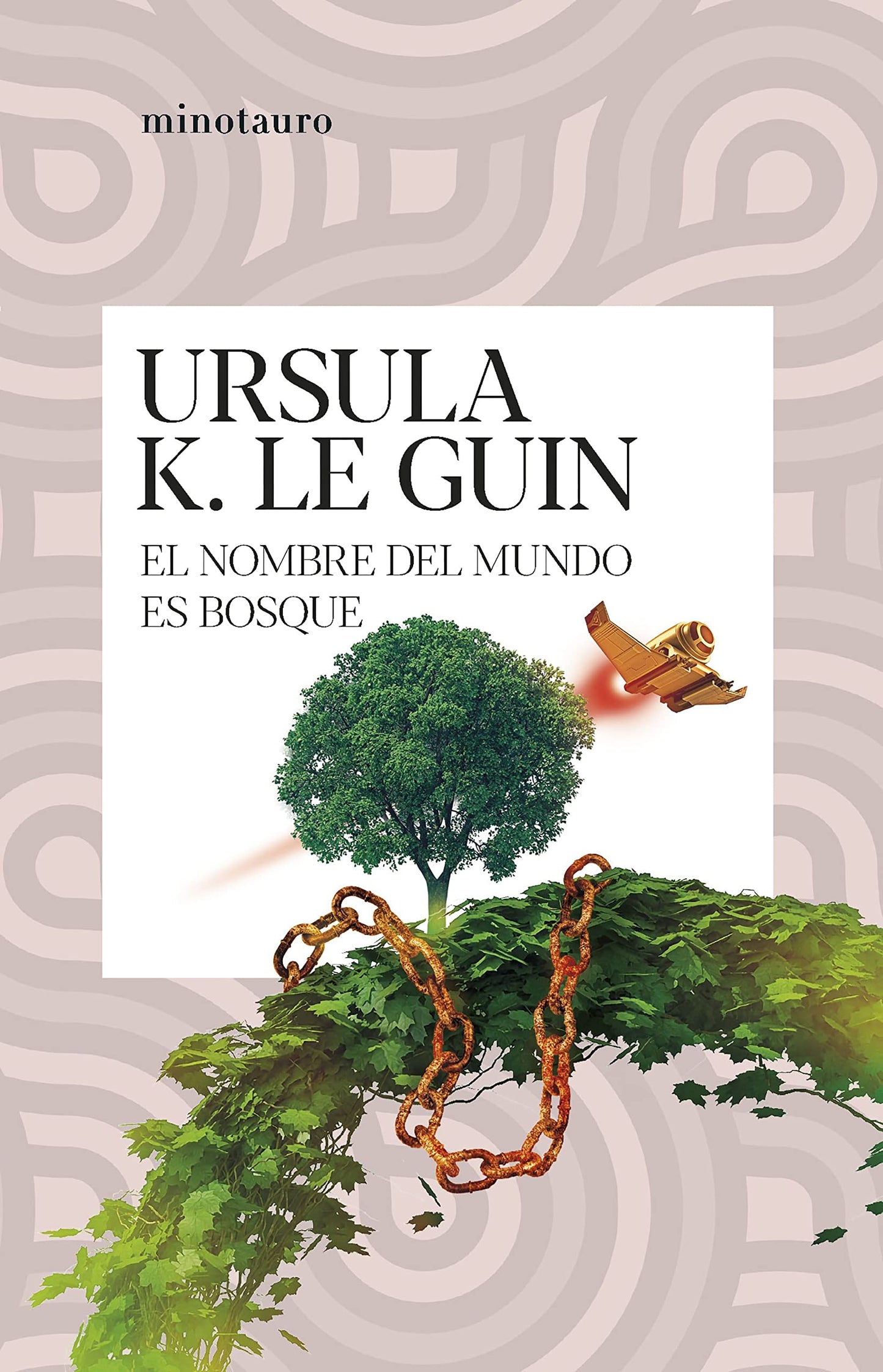 Libro: El nombre del mundo es Bosque (Biblioteca Ursula K. Le Guin)
